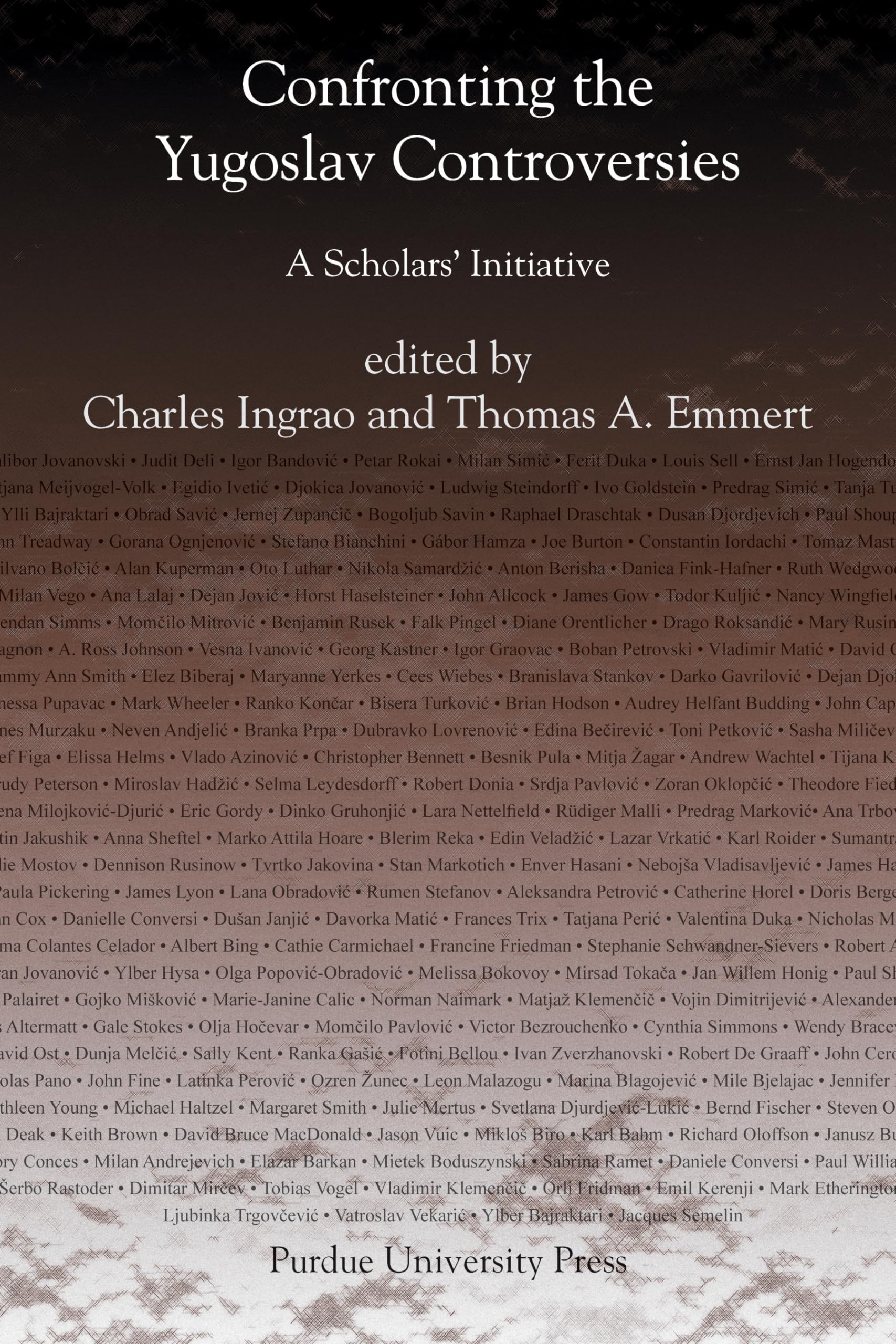 Confronting The Yugoslav Controversies: A Scholars' Initiative (Central European Studies),Used