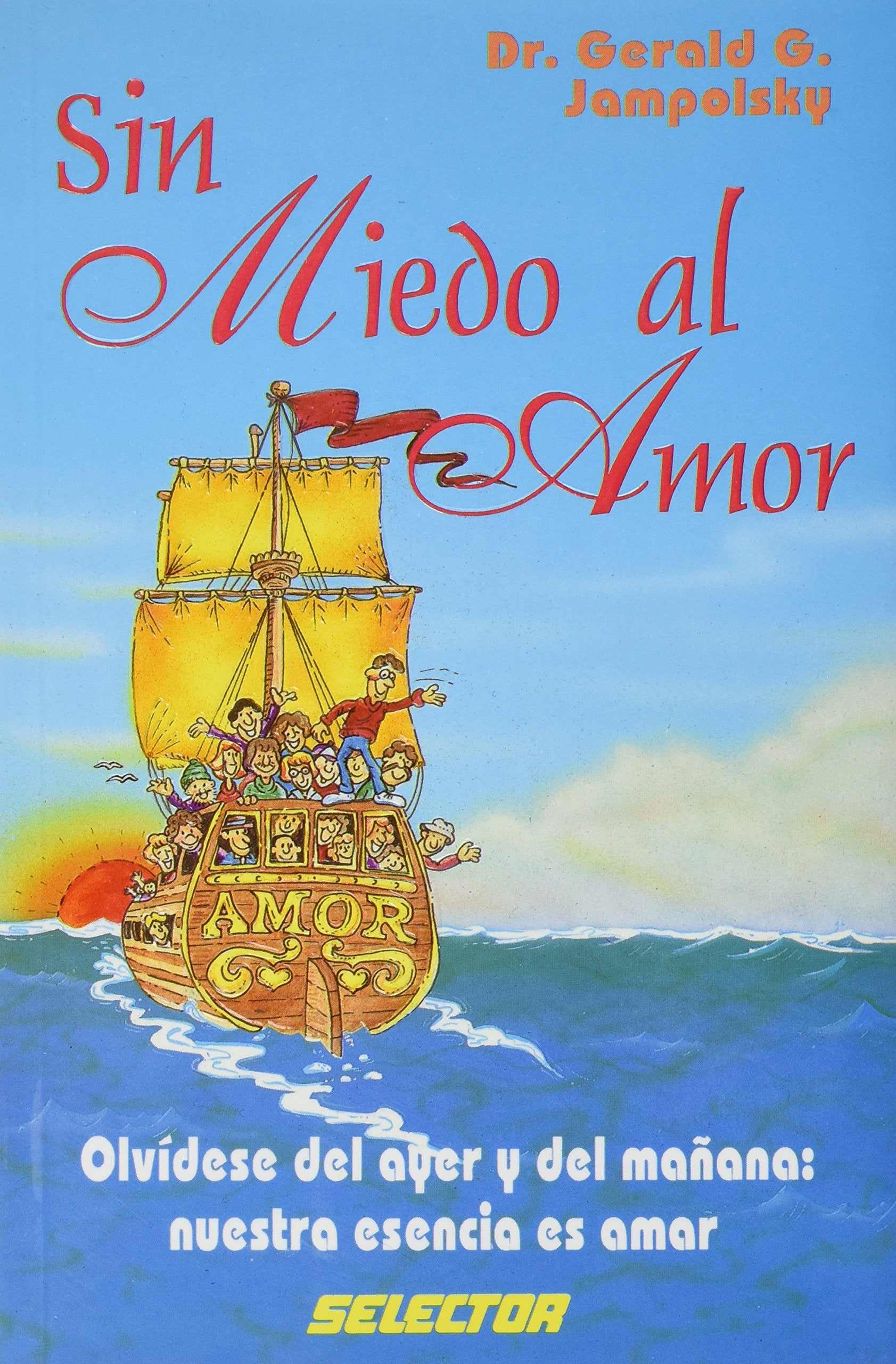 Sin miedo al amor / Without fear of love (Spanish Edition),Used