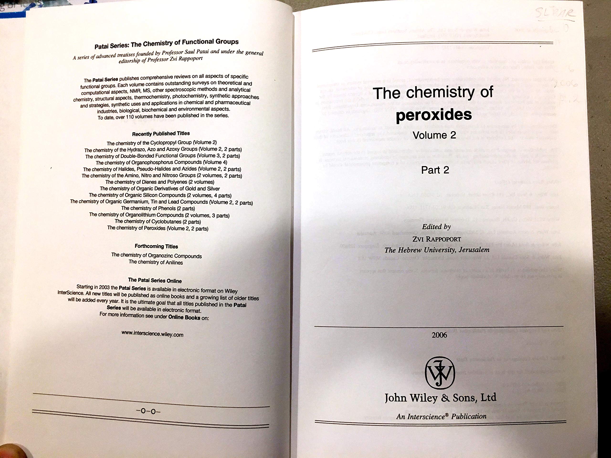 The Chemistry of Peroxides, Parts 1 and 2, 2 Volume Set (Patai's Chemistry of Functional Groups),New