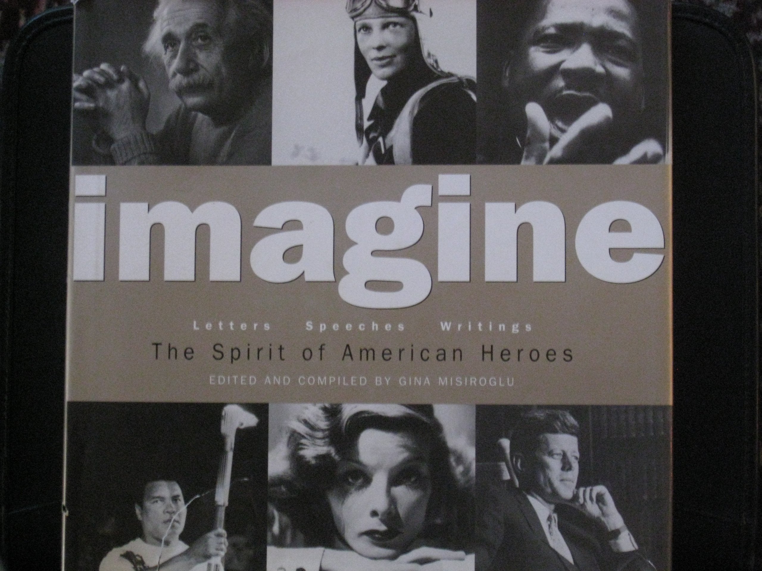 Imagine: The Spirit of American Heroes,Used