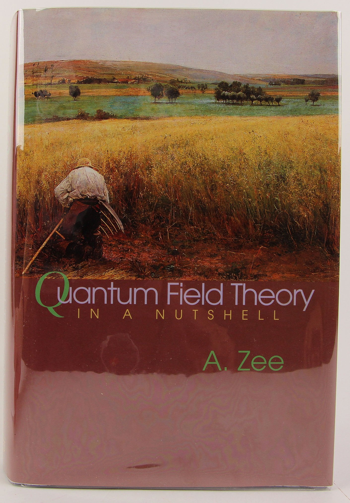 Quantum Field Theory In A Nutshell