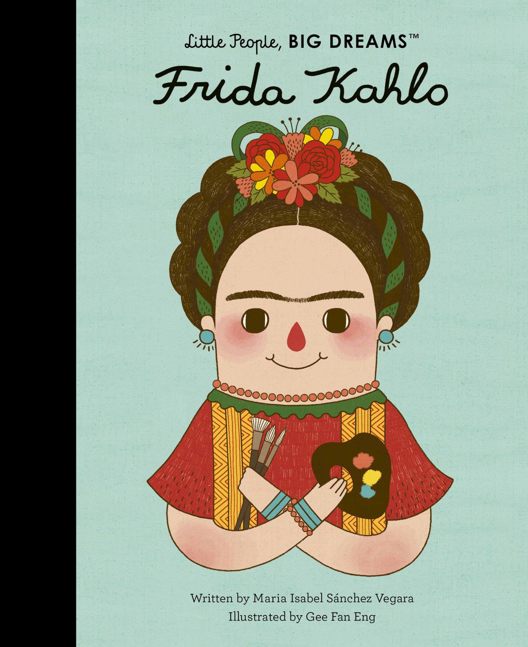 Frida Kahlo (Volume 2) (Little People, BIG DREAMS, 2),Used