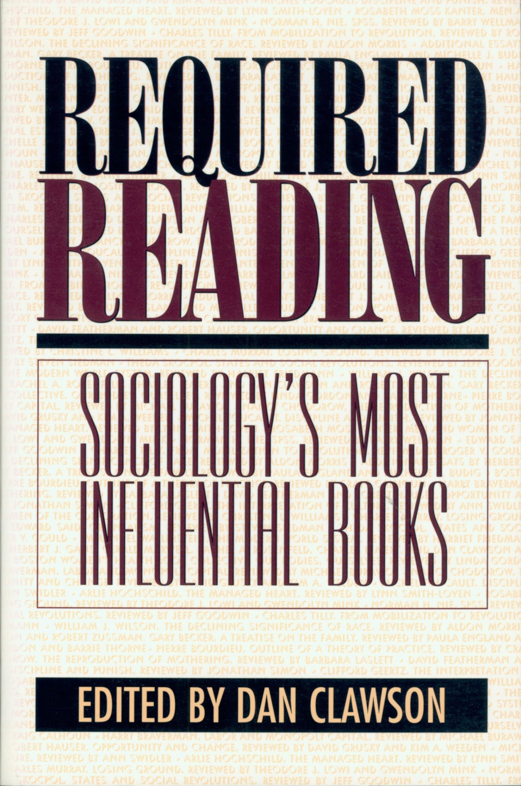 Required Reading: Sociology's Most Influential Books,Used