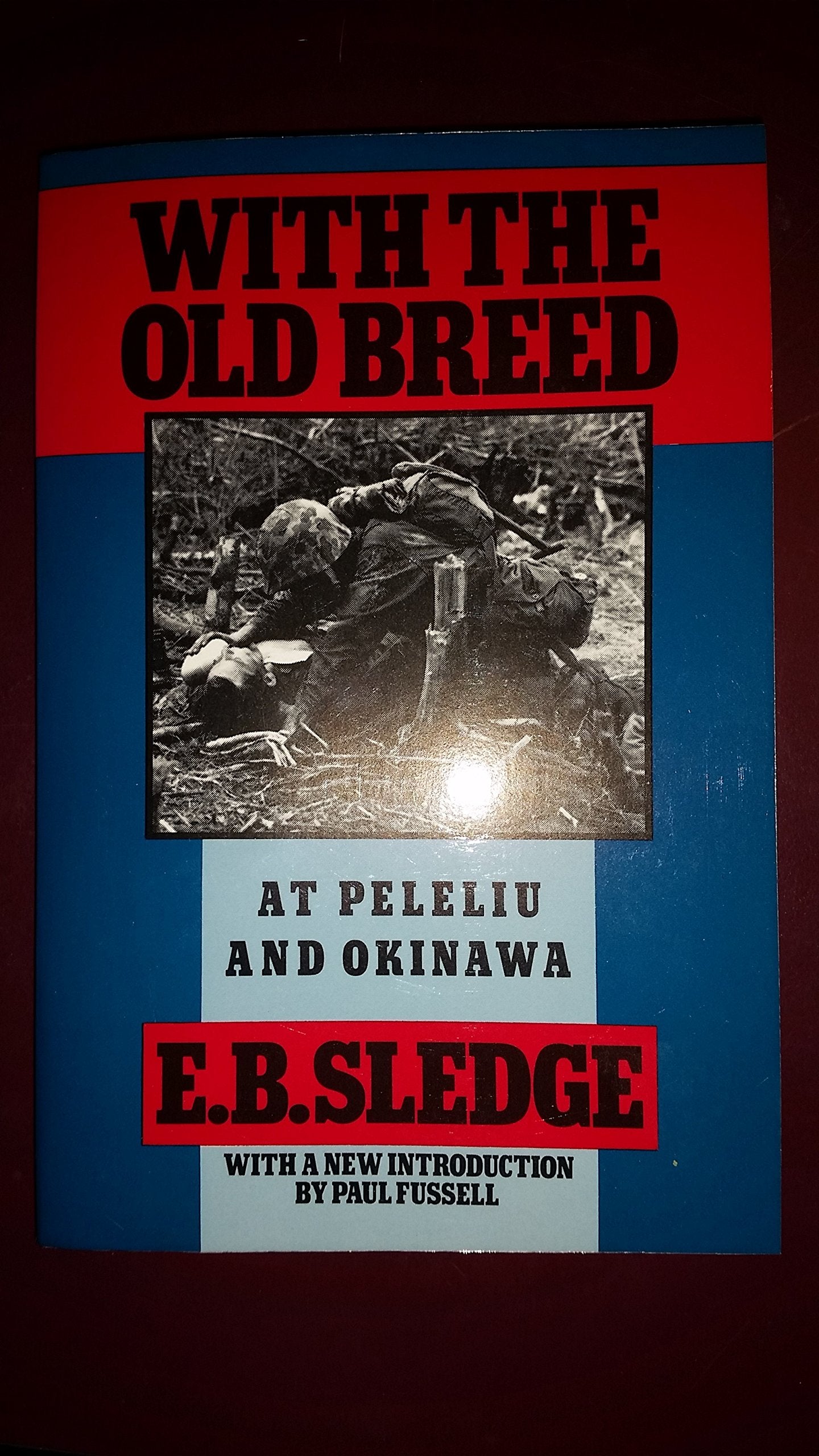 With The Old Breed: At Peleliu And Okinawa,Used