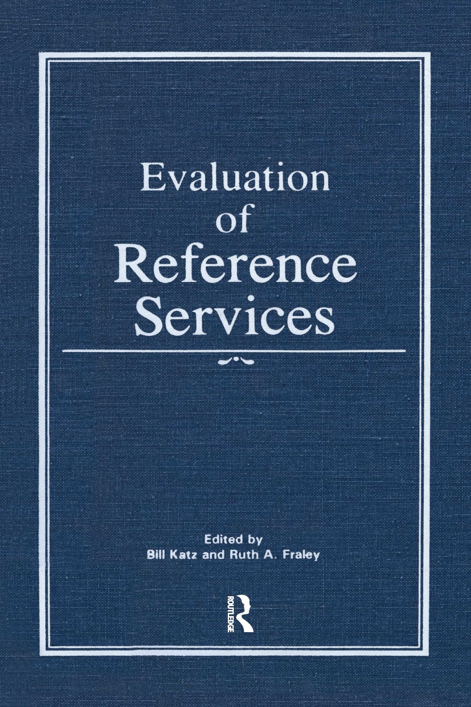 Evaluation of Reference Services,Used