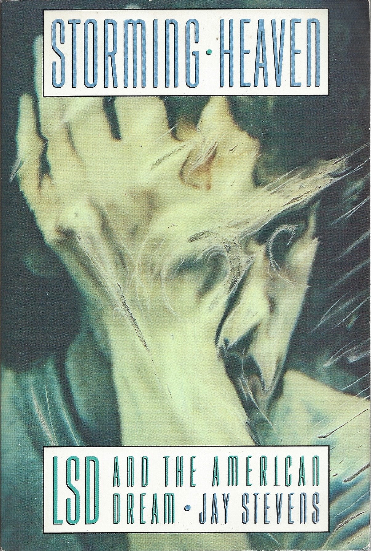 Storming Heaven: Lsd and the American Dream,Used