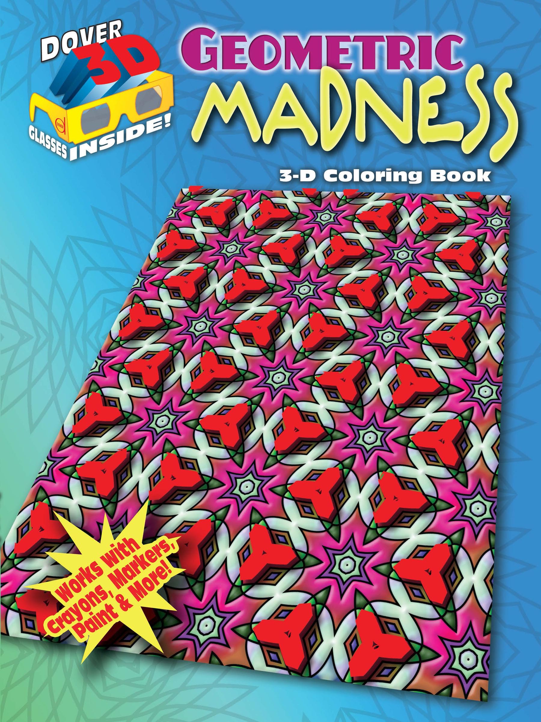 3D Coloring Book  Geometric Madness (Dover Design Coloring Books),Used