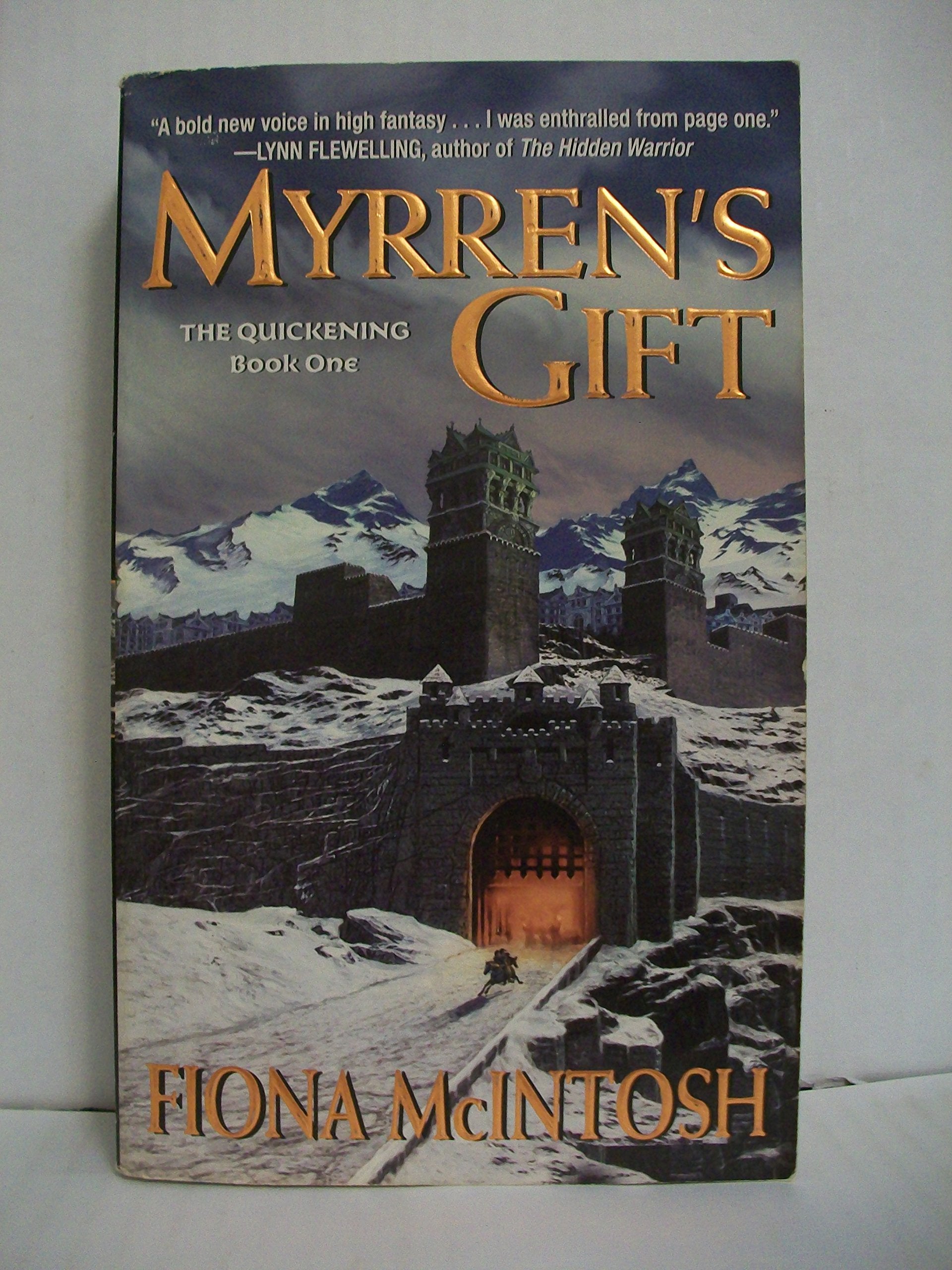 Myrren'S Gift (The Quickening, Book 1),New