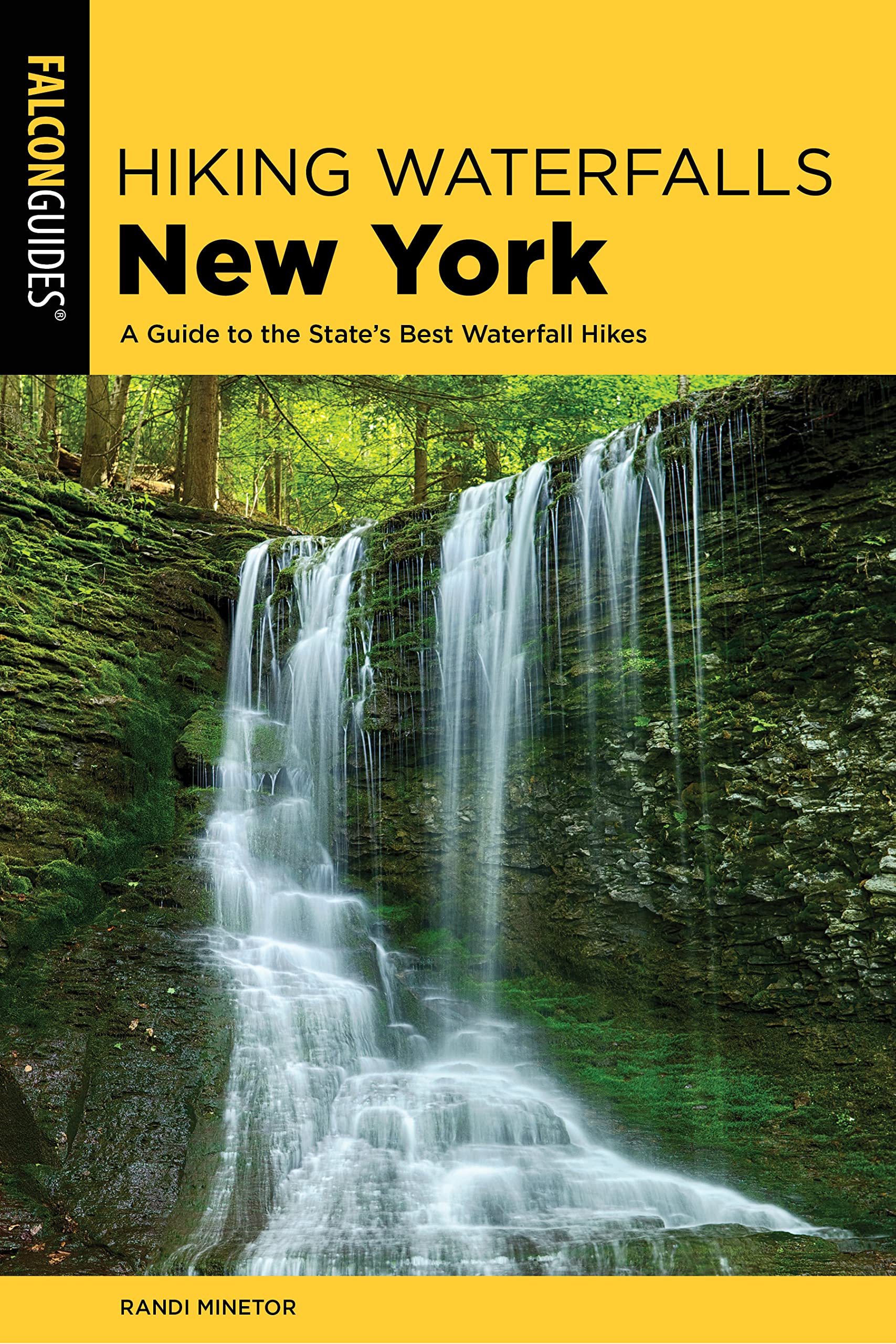 Hiking Waterfalls New York: A Guide To The State's Best Waterfall Hikes,Used