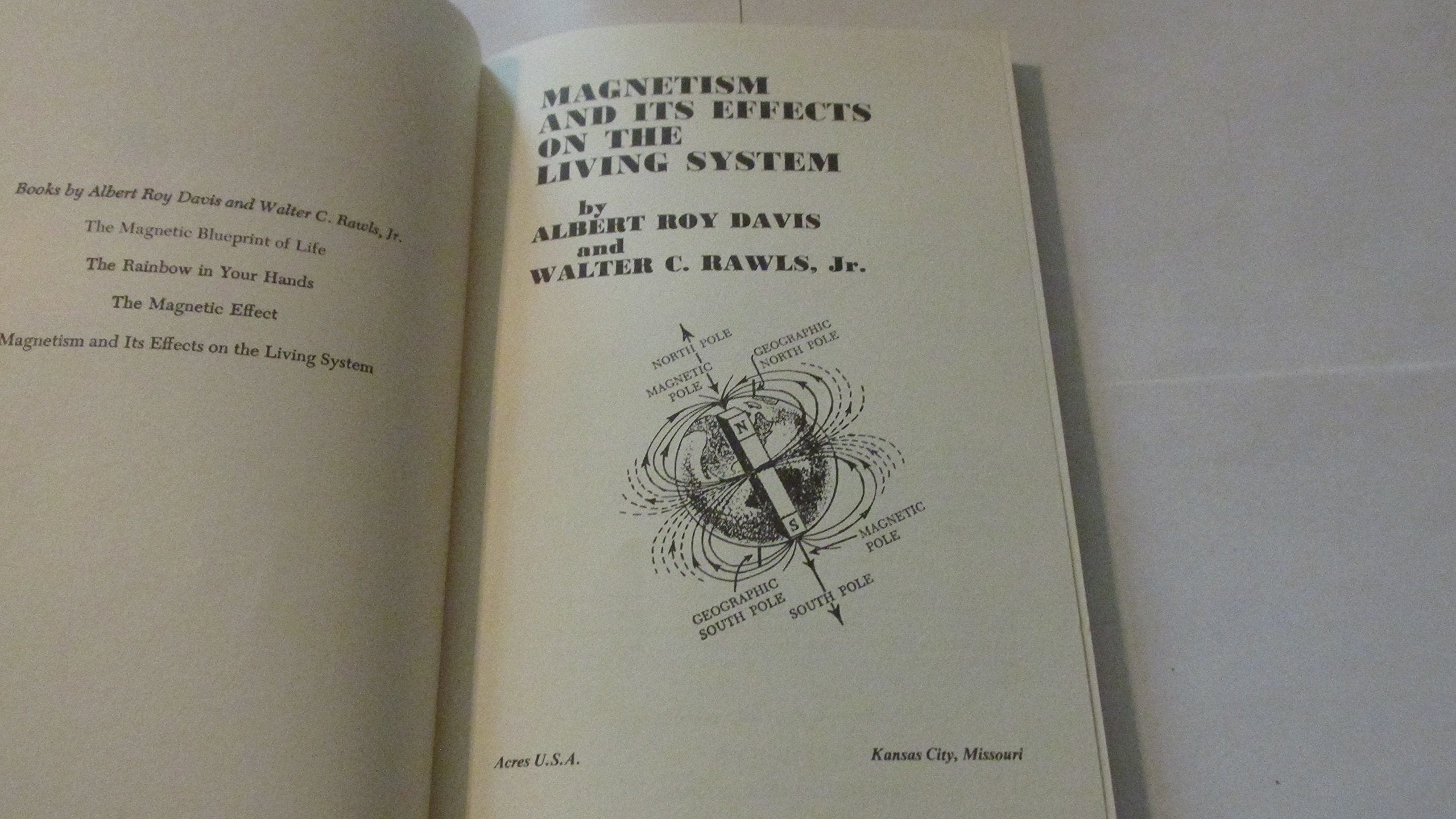 Magnetism and Its Effects on the Living System,Used