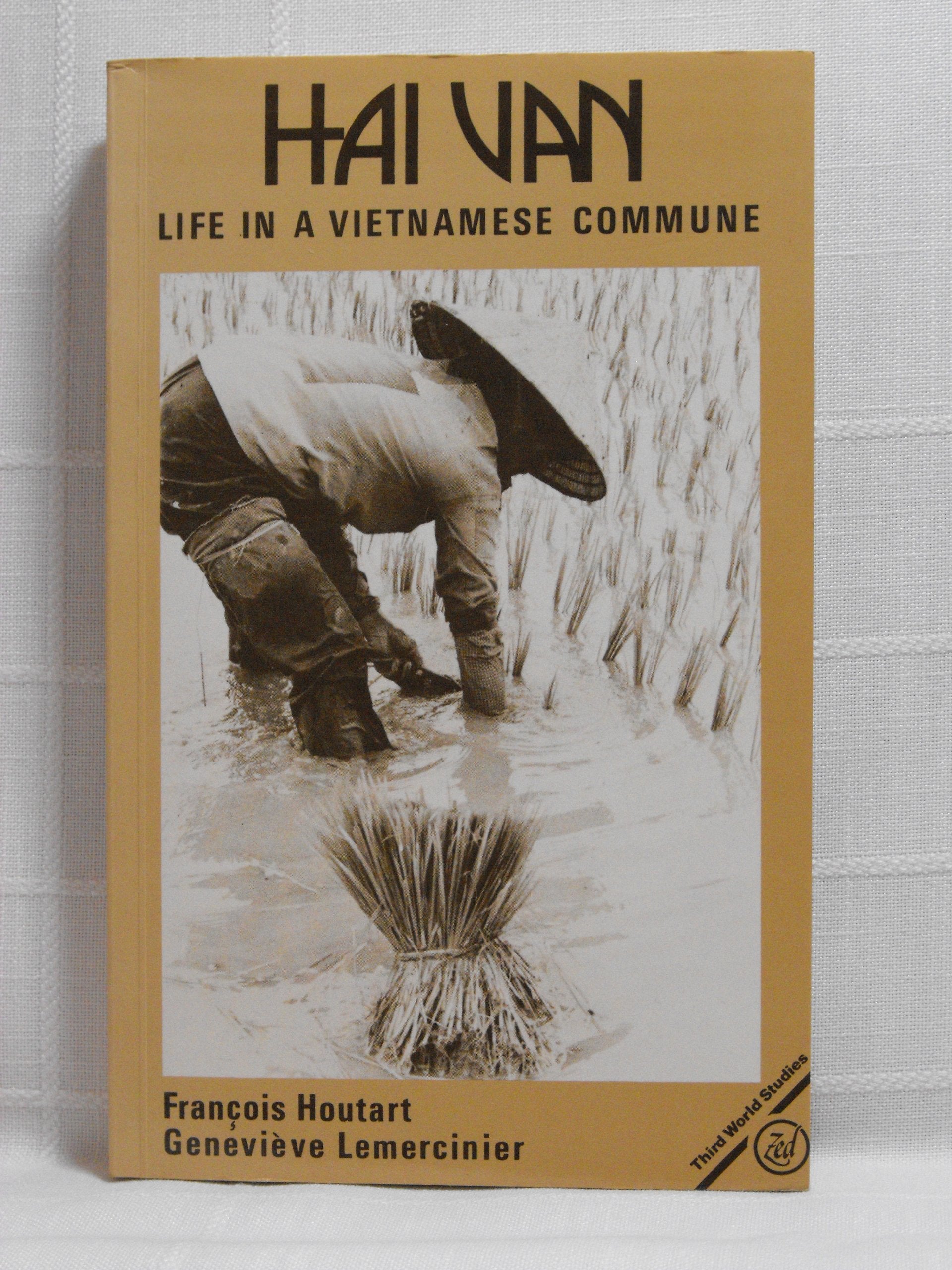 Hai Van: Life in a Vietnamese Commune,Used