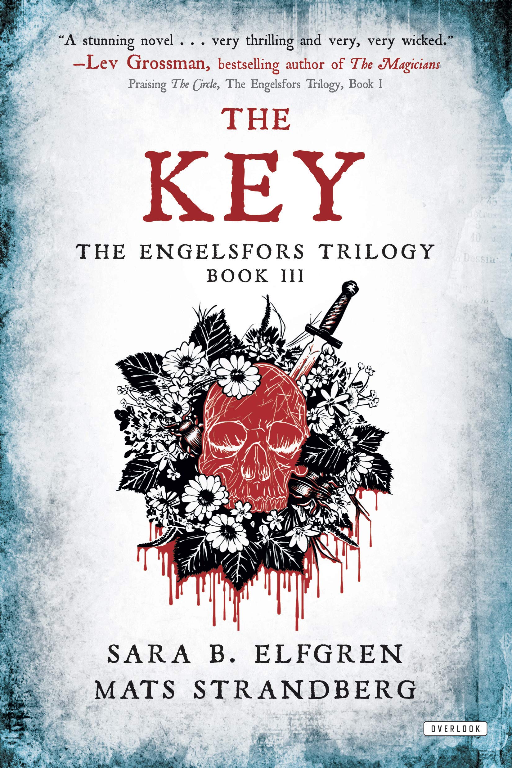 The Key: Book III (The Engelsfors Trilogy),Used