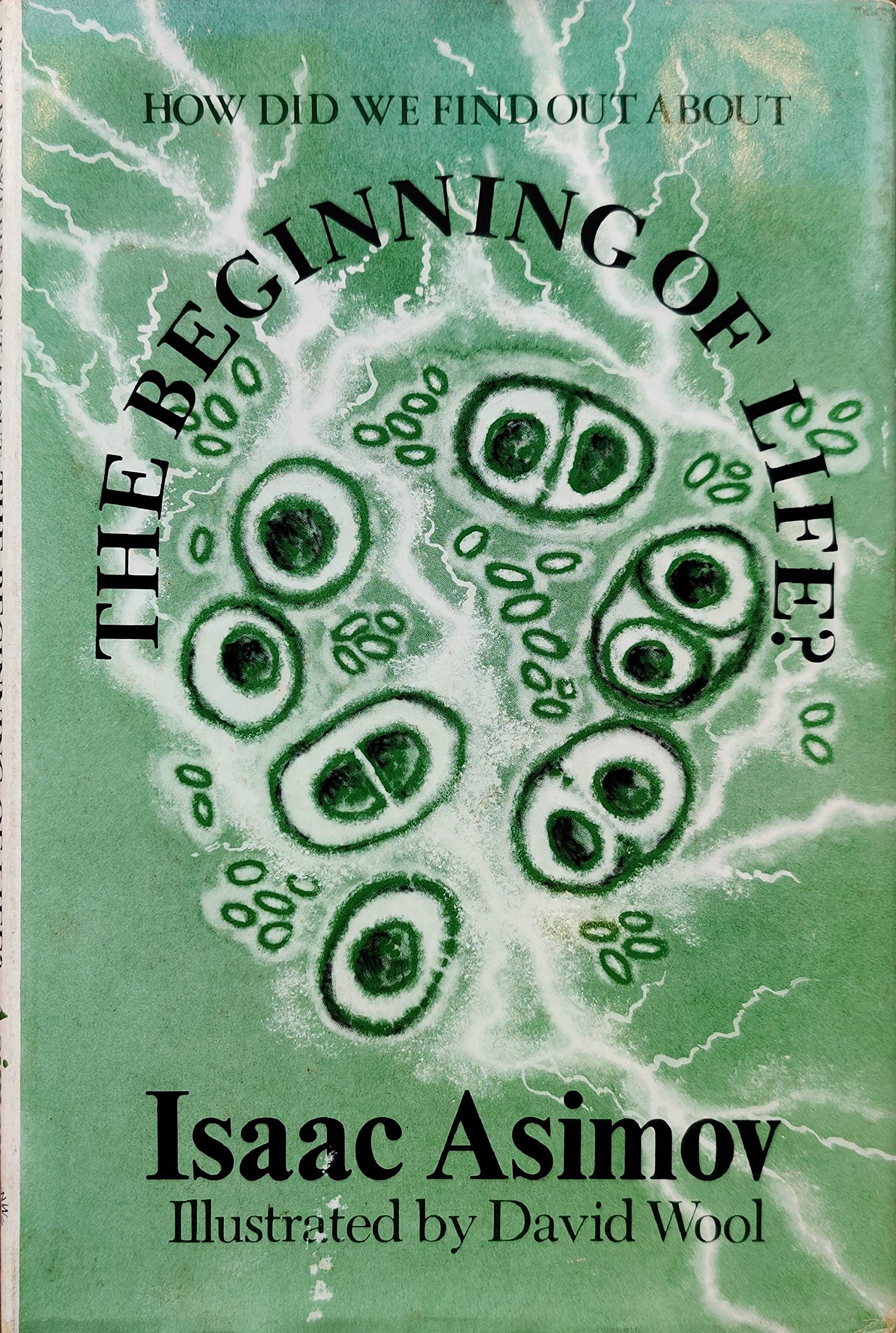How Did We Find Out About the Beginning of Life?,Used
