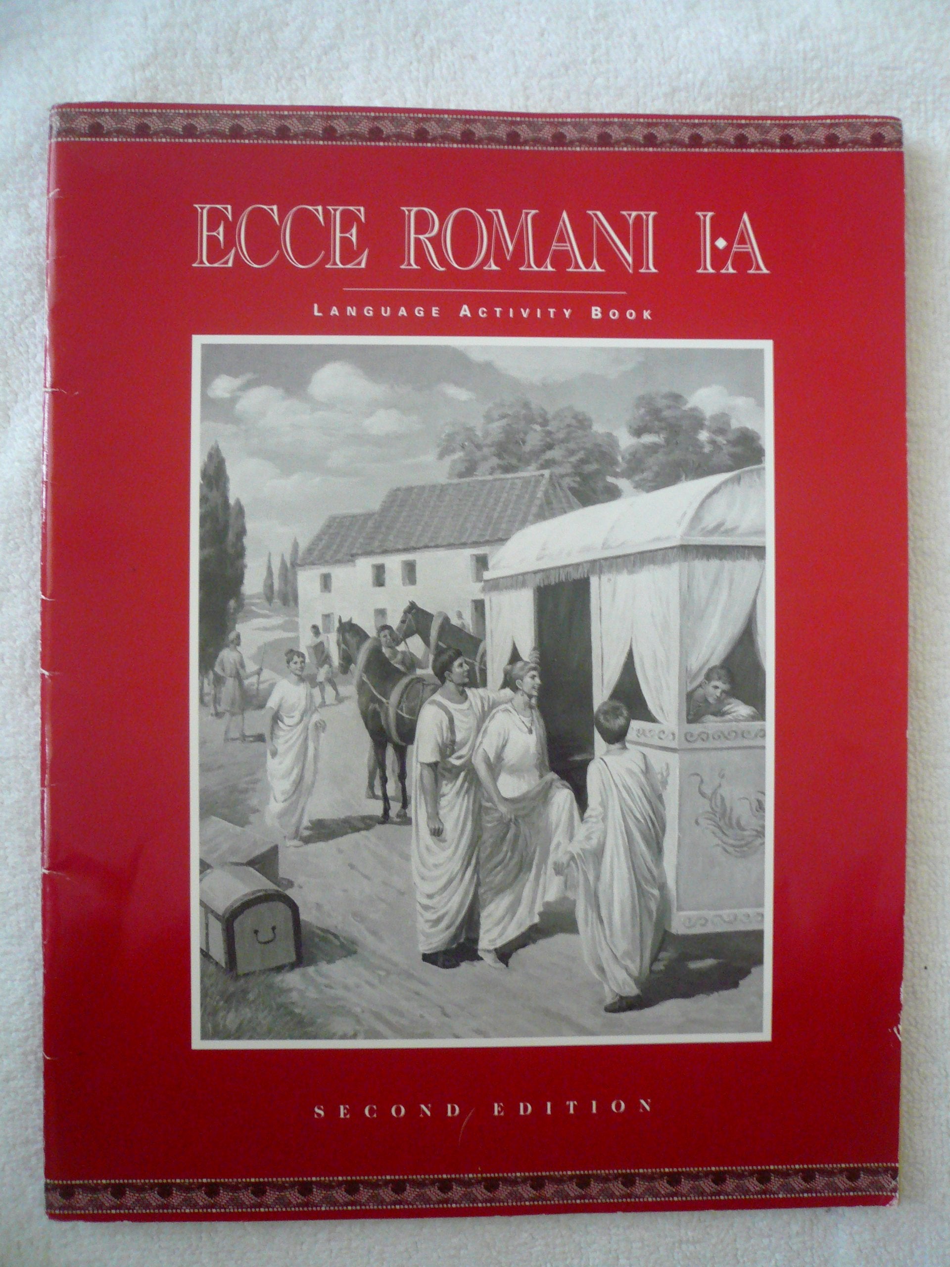 Ecce Romani: Language Activity Book Student'S Edition : A Latin Reading Program : Ia Meeting The Family,Used