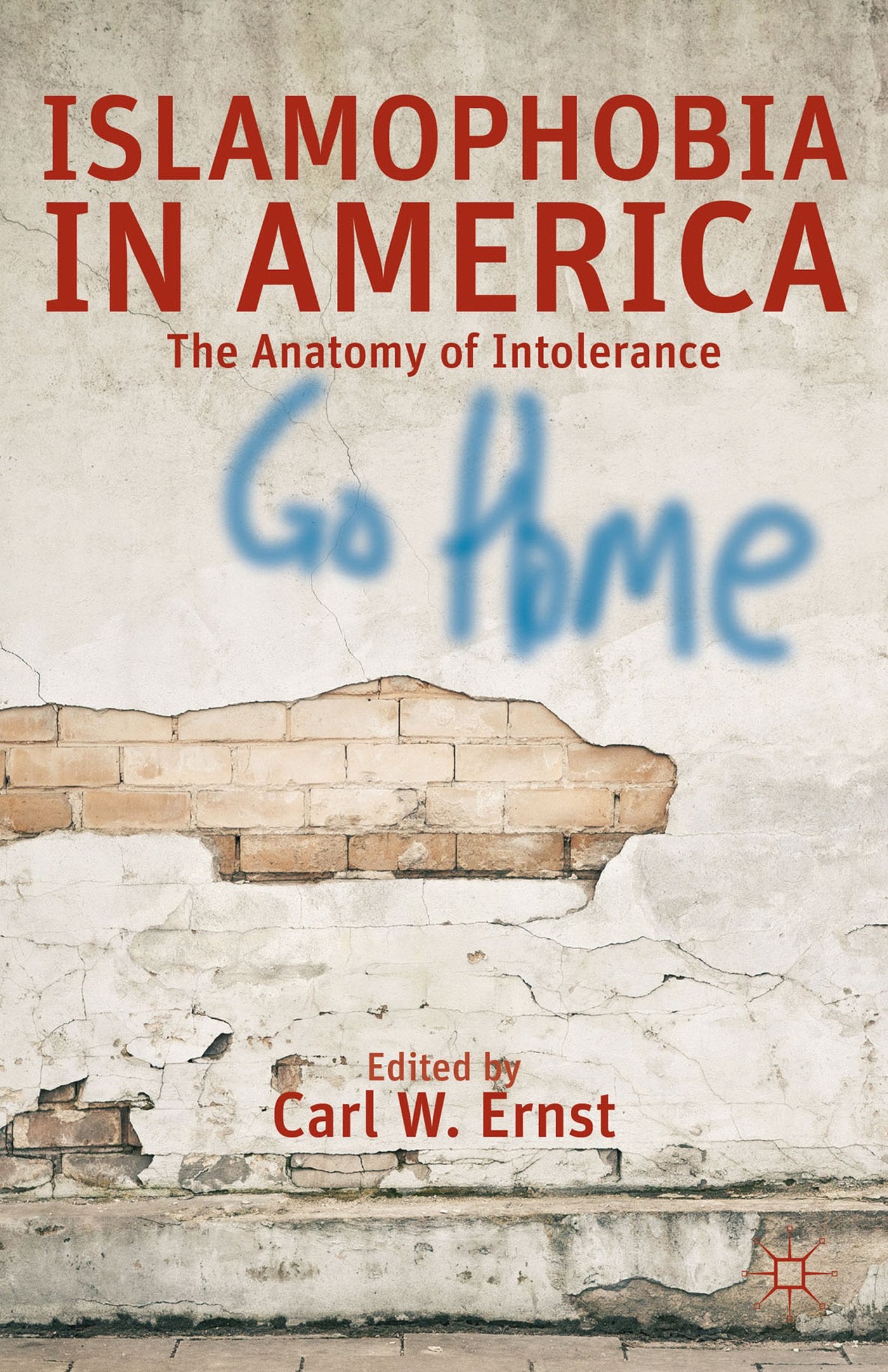 Islamophobia In America: The Anatomy Of Intolerance,Used