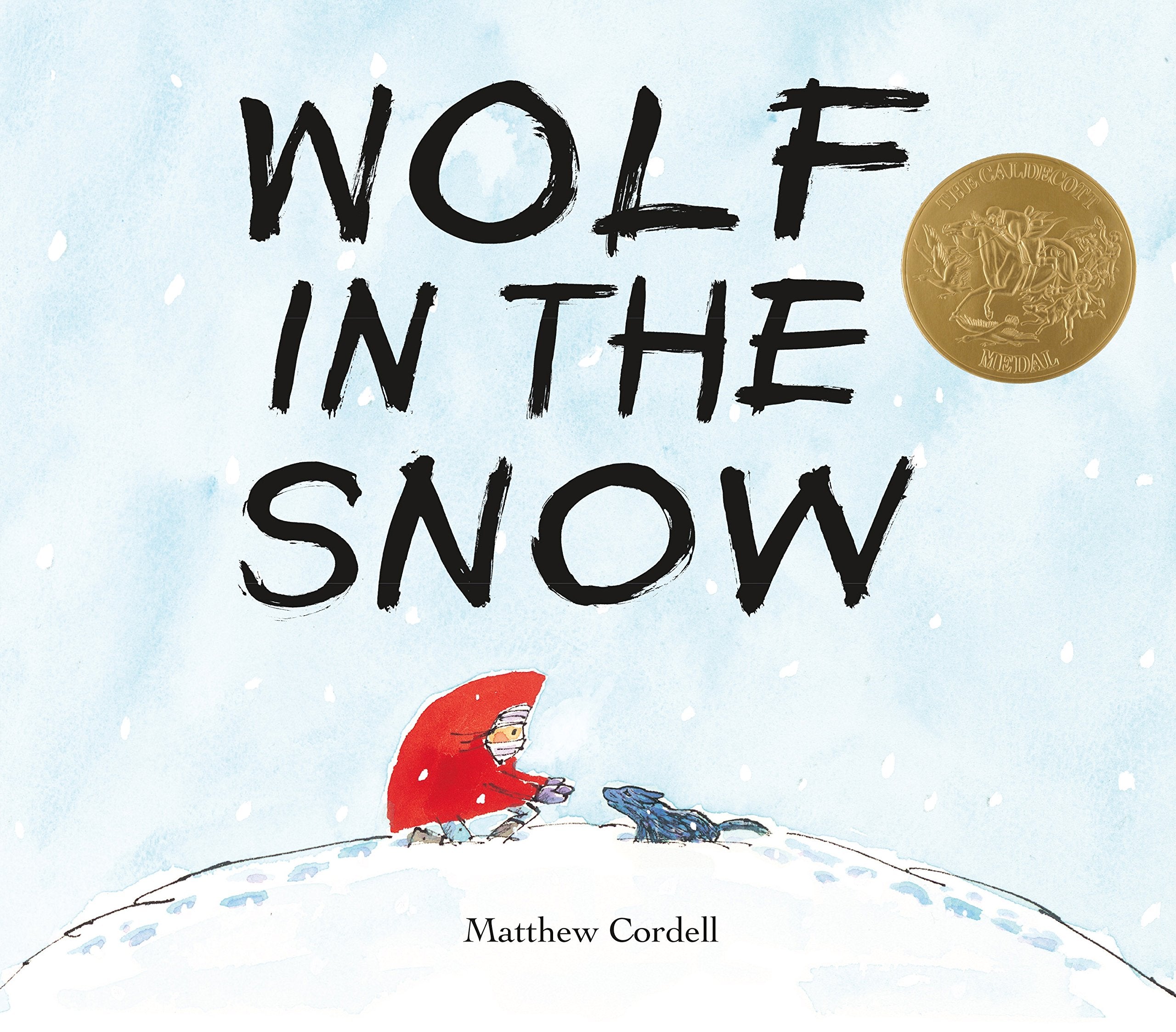 Wolf in the Snow: (Caldecott Medal Winner),New