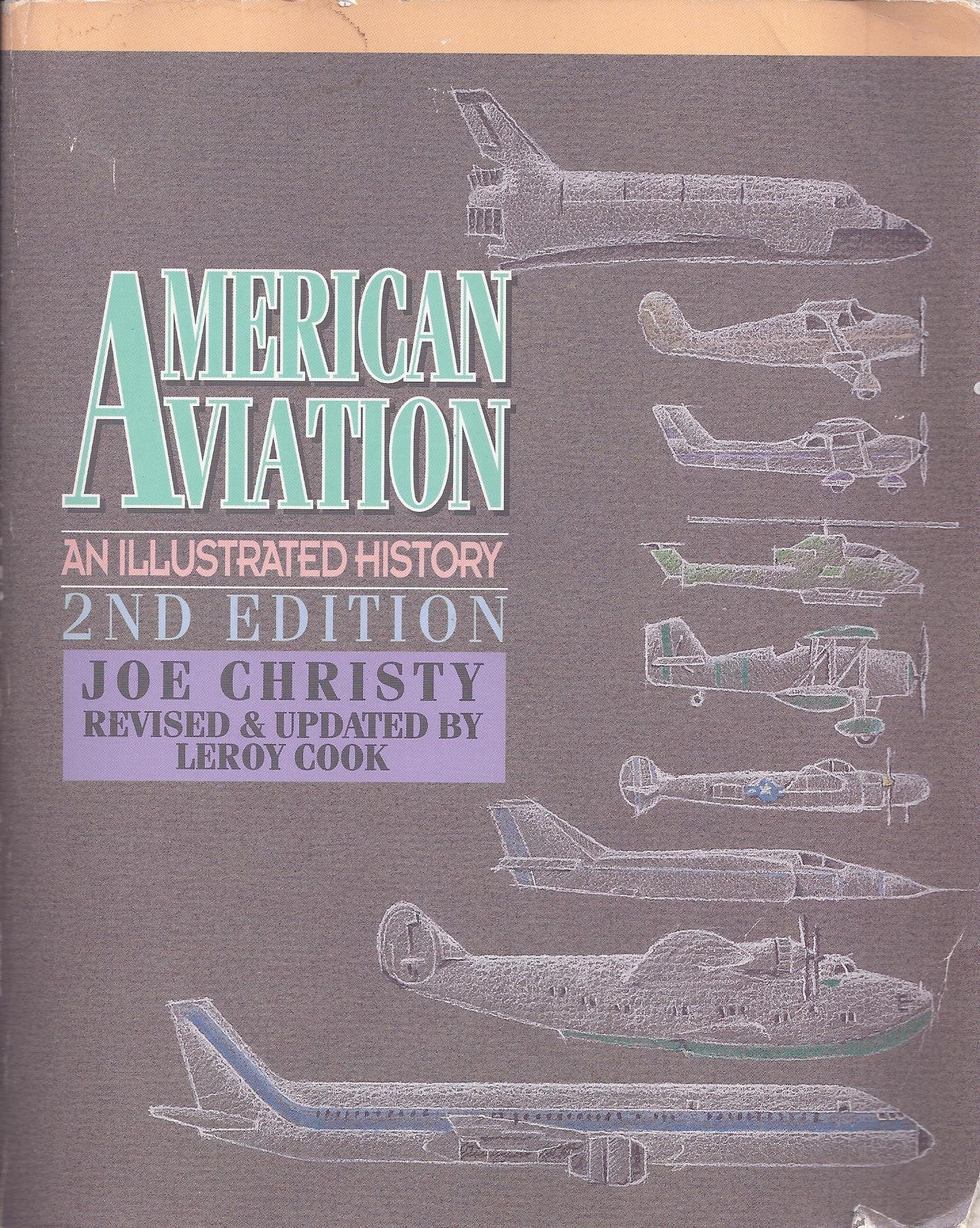 American Aviation: An Illustrated History,Used