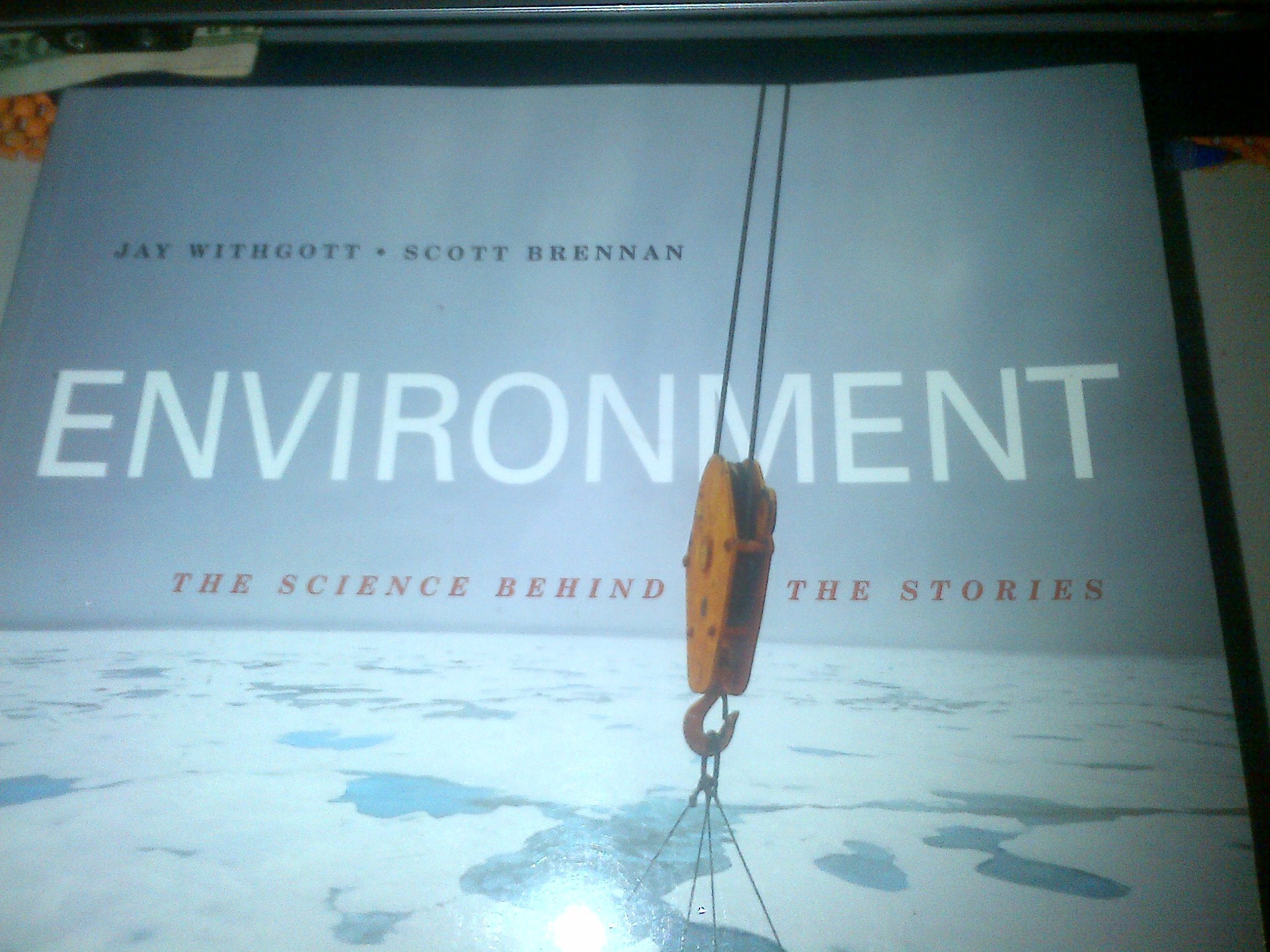Environment: The Science Behind The Stories (3Rd Edition)