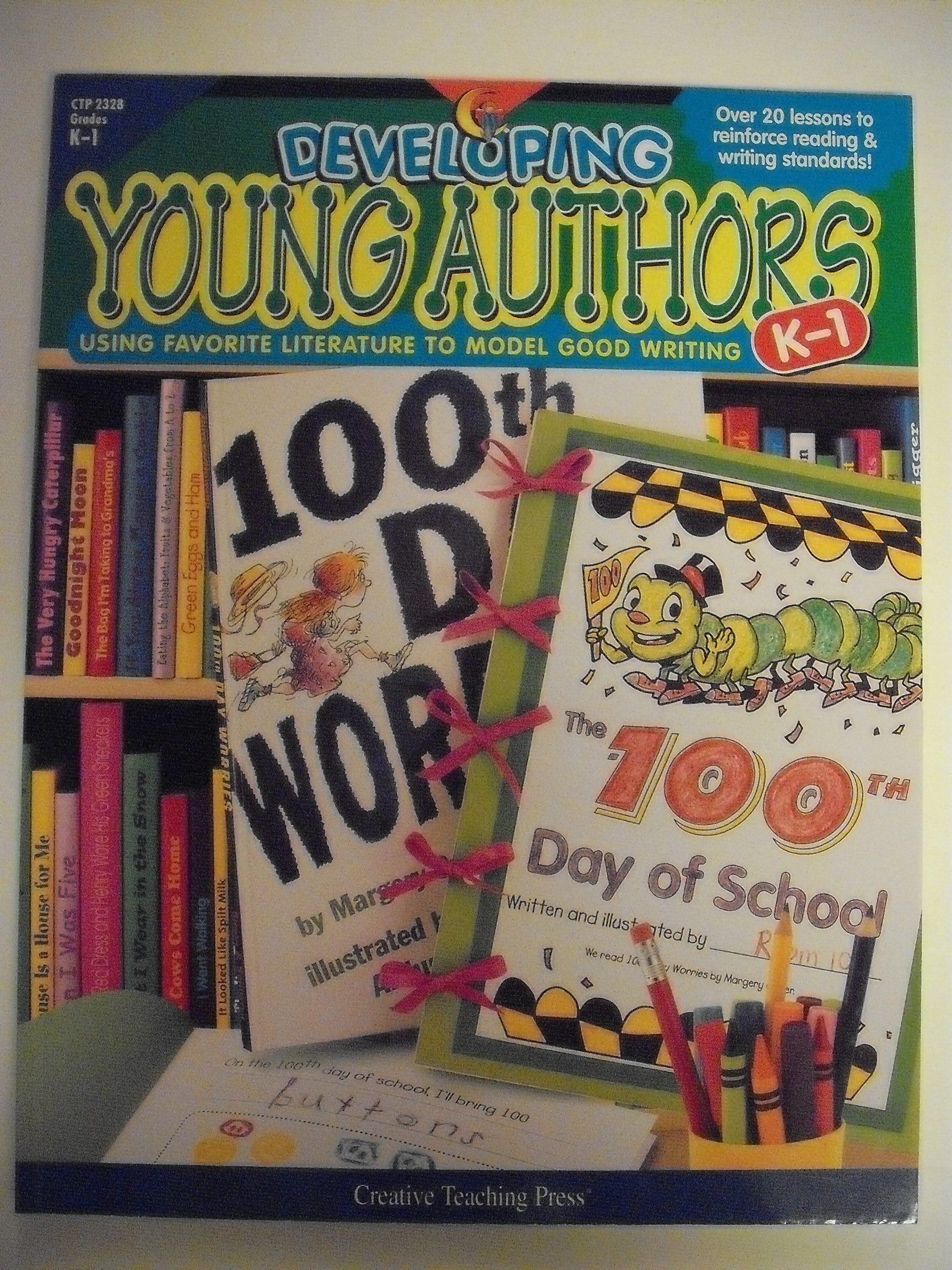 Developing Young Authors K1: Using Favorite Literature to Model Good Writing,Used