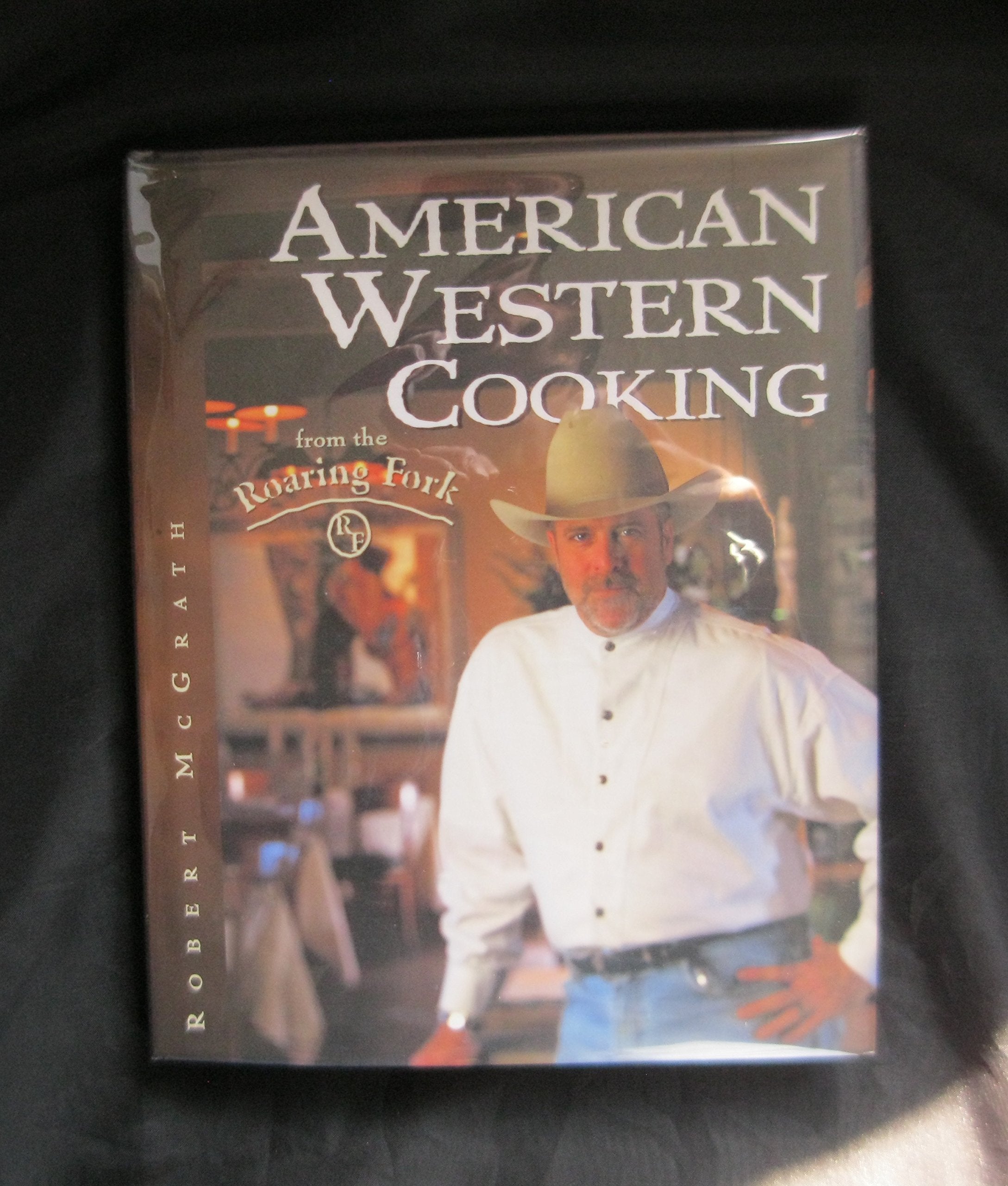 American Western Cooking from the Roaring Fork,New