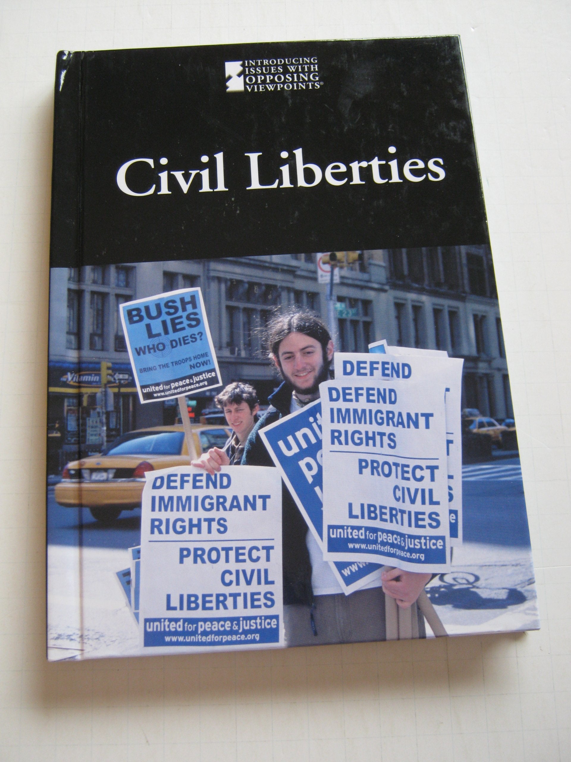 Civil Liberties (Introducing Issues With Opposing Viewpoints),Used