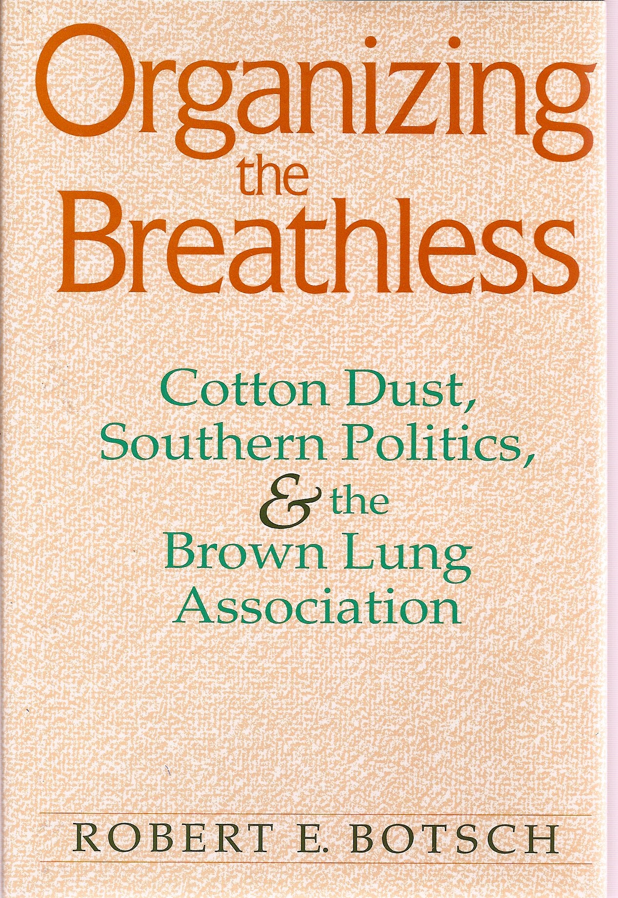 Organizing the Breathless,Used