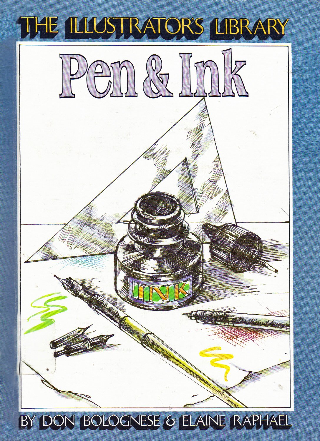 Pen and Ink (Illustrator's Library),Used