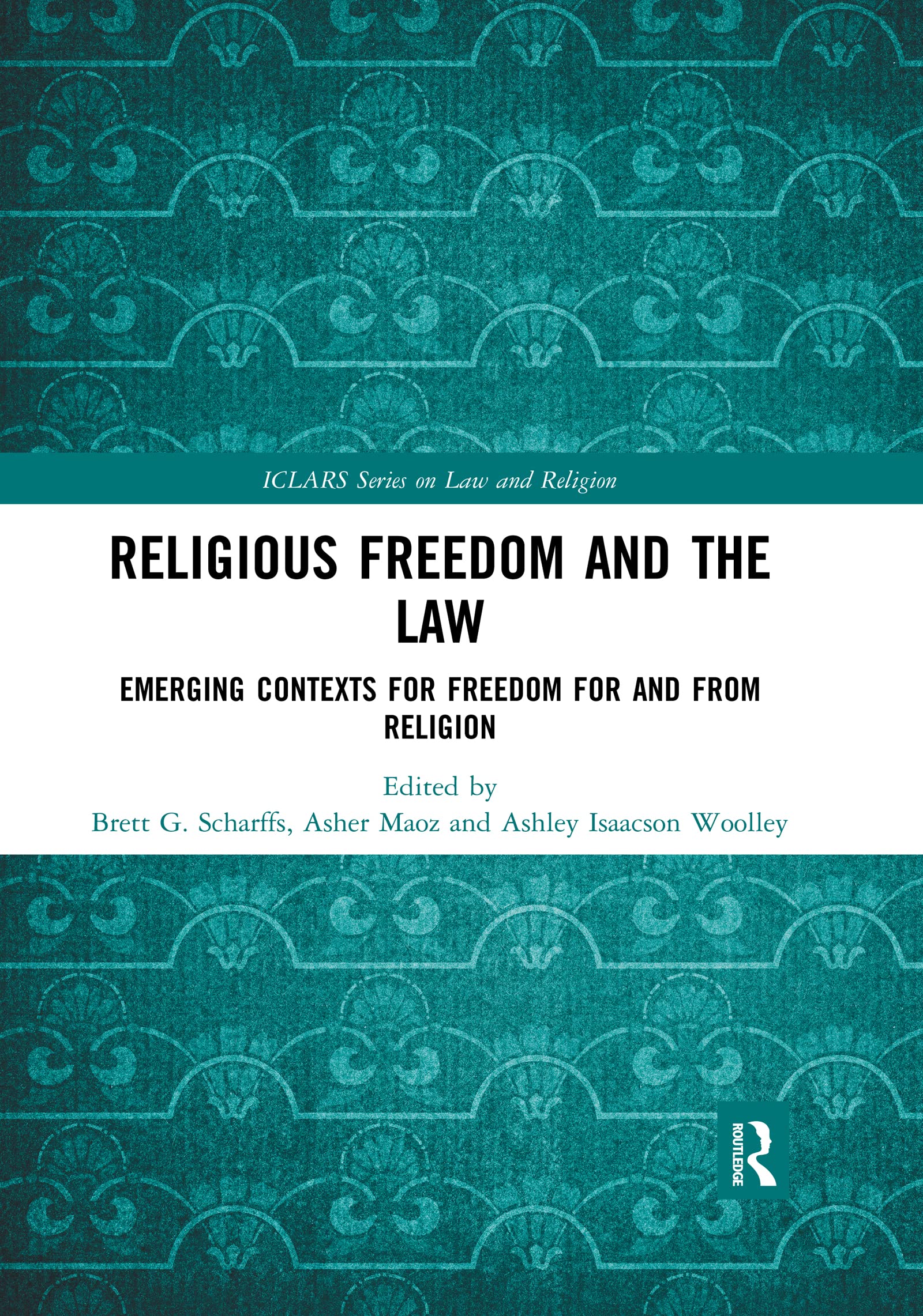 Religious Freedom and the Law (ICLARS Series on Law and Religion),Used