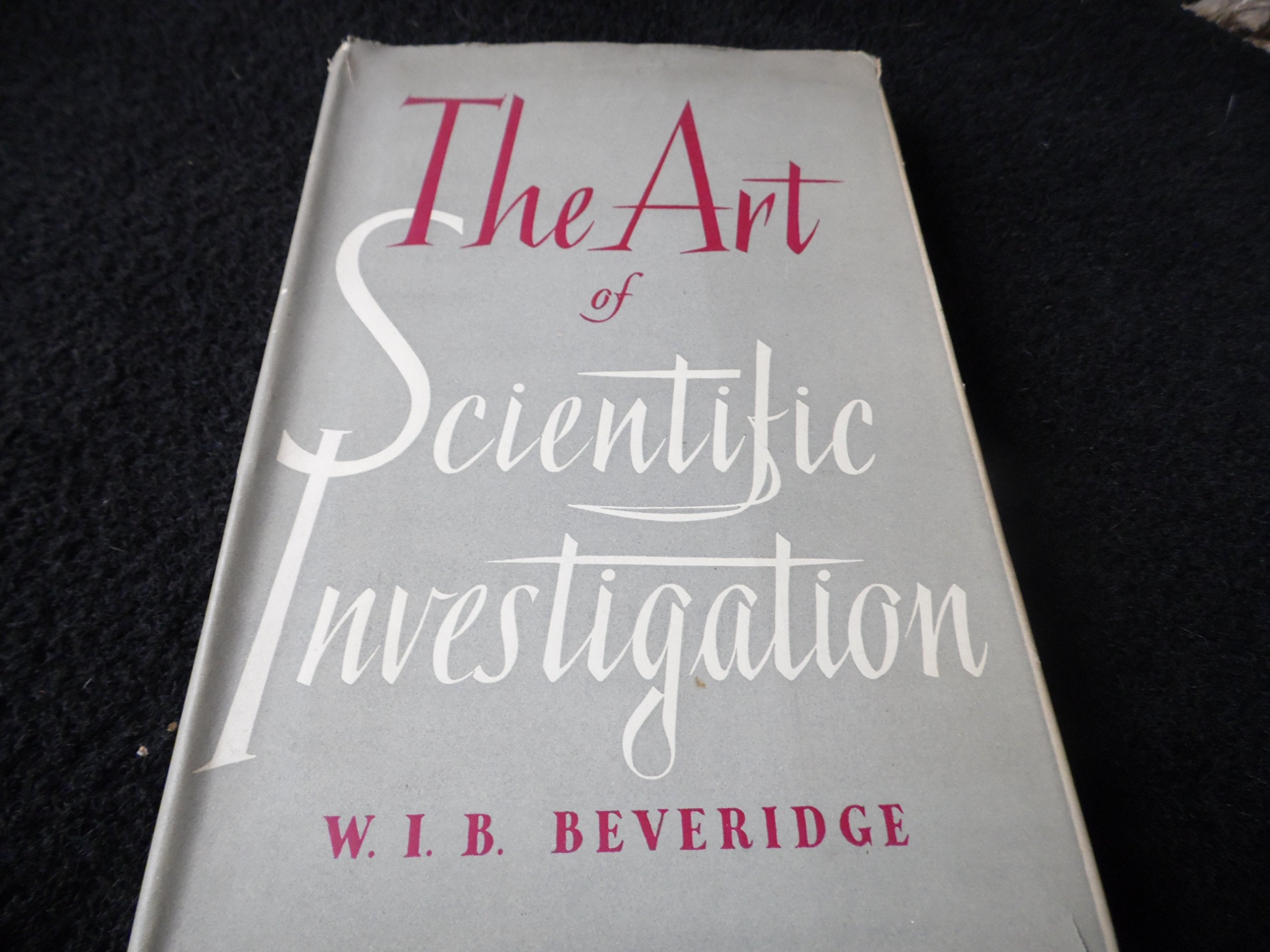 The Art of Scientific Investigation,Used