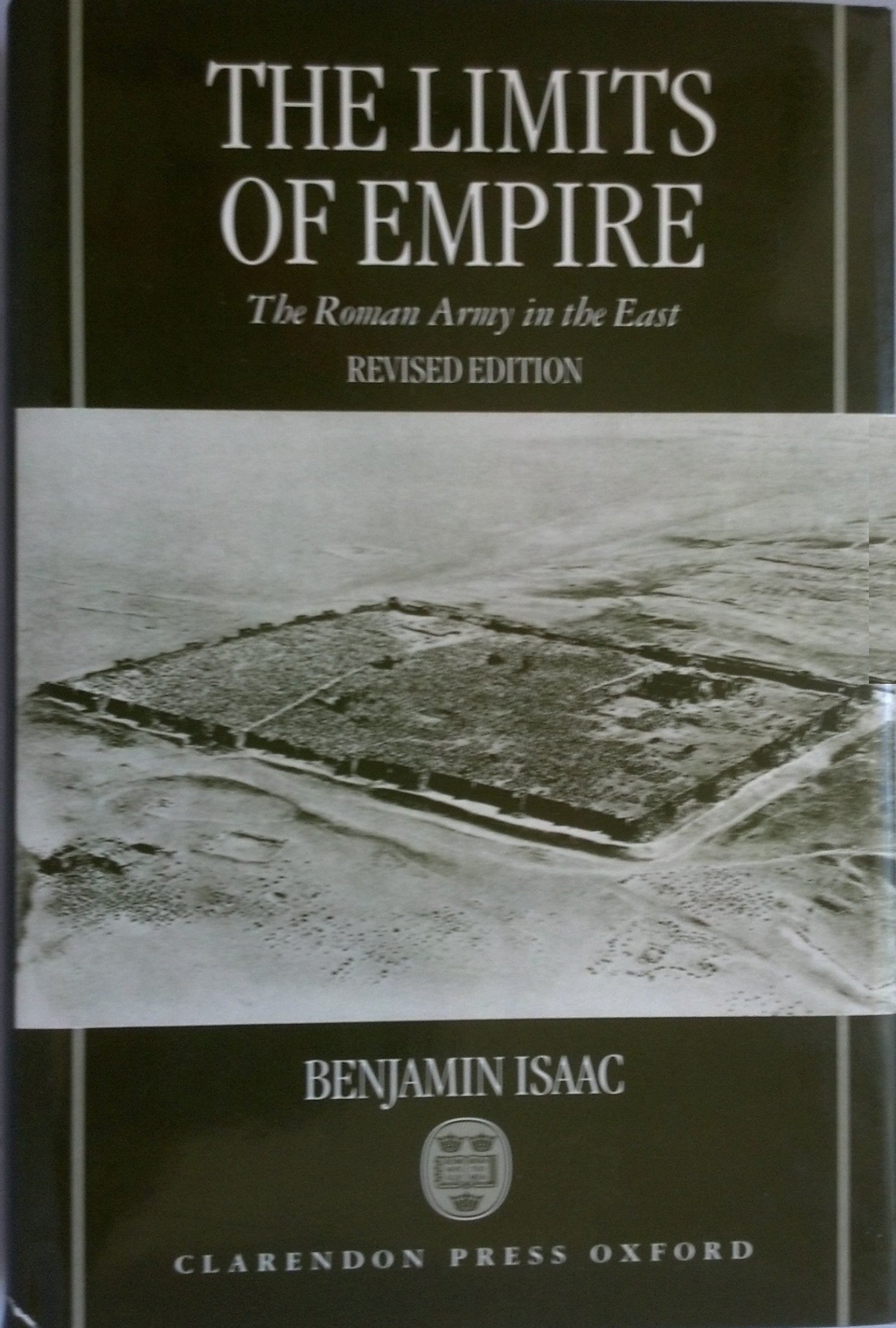The Limits of Empire: The Roman Army in the East,Used
