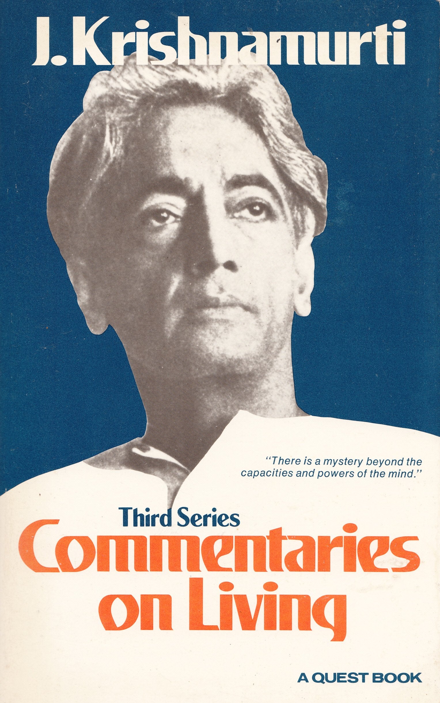 Commentaries On Living: Third Series,New