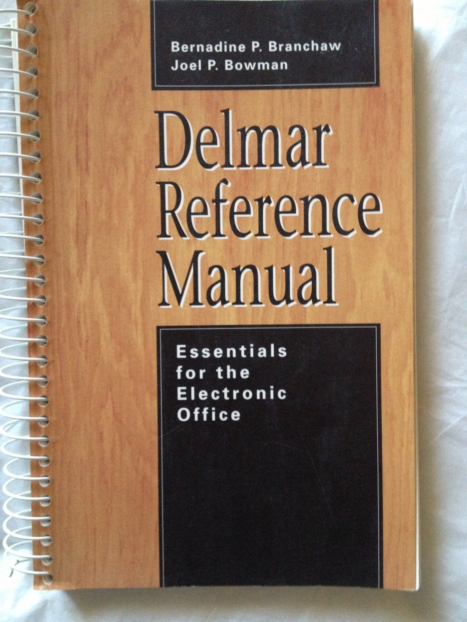 Delmar Reference Manual: Essentials for the Electronic Office,Used
