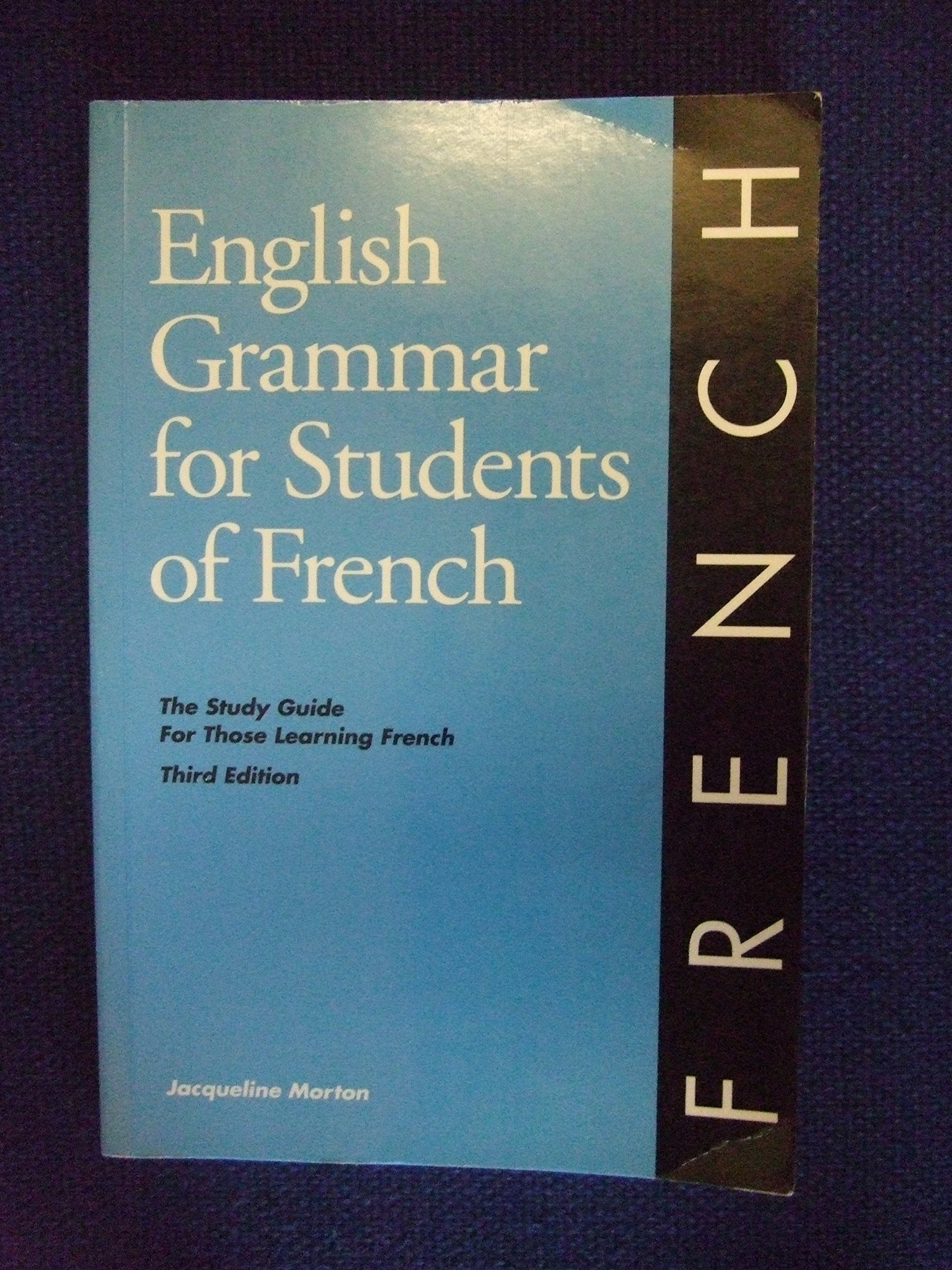 English Grammar For Students Of French (English Grammar Series),New