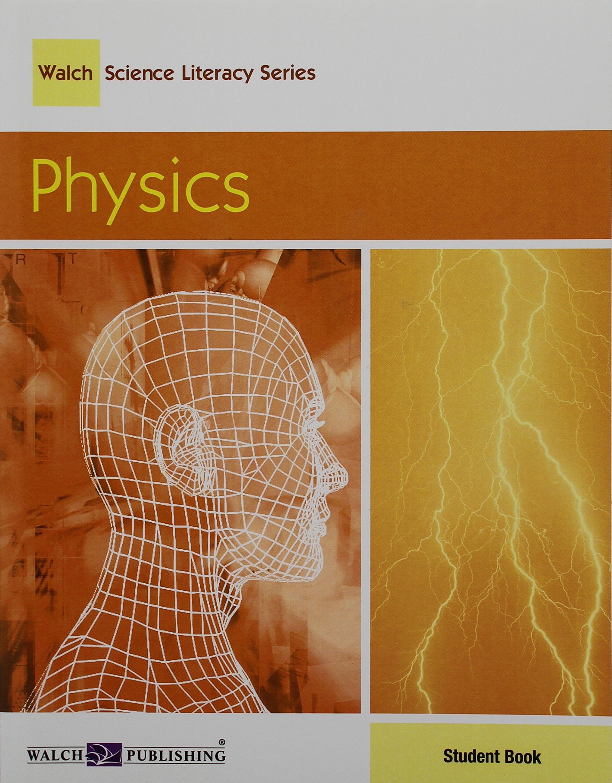 Physics, Grade 68 (Walch Science Literacy Series),Used