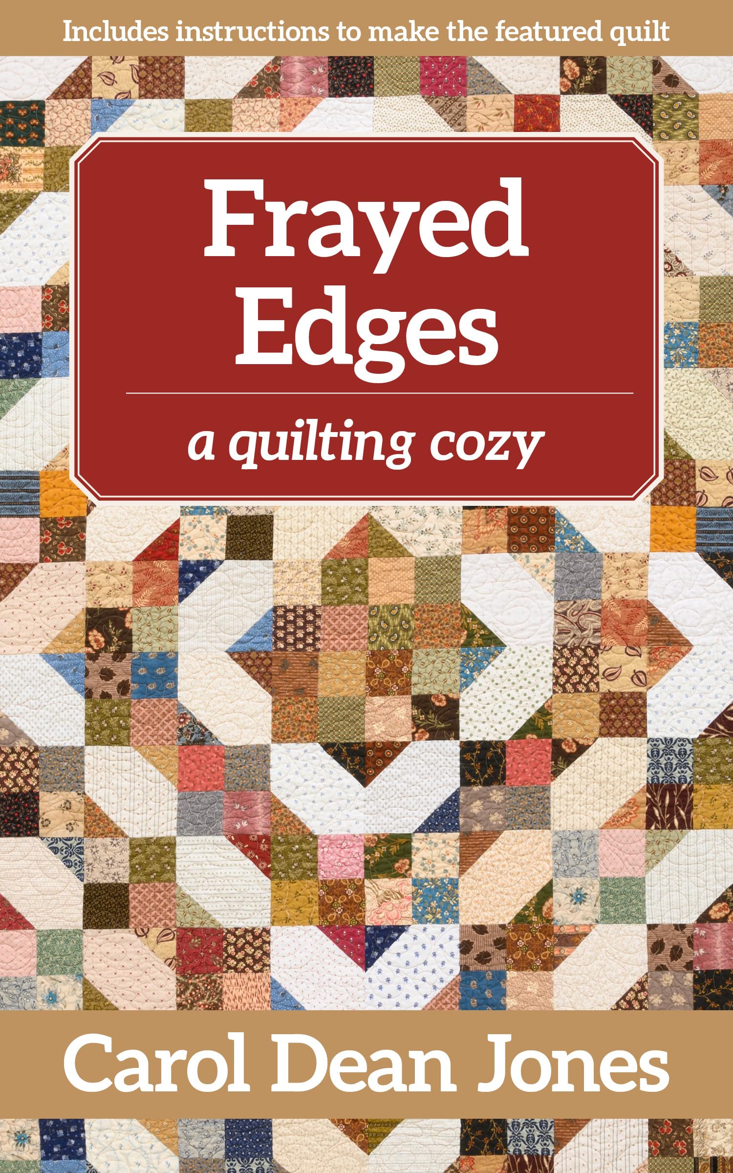 Frayed Edges: A Quilting Cozy (A Quilting Cozy, 12) (Volume 12),Used