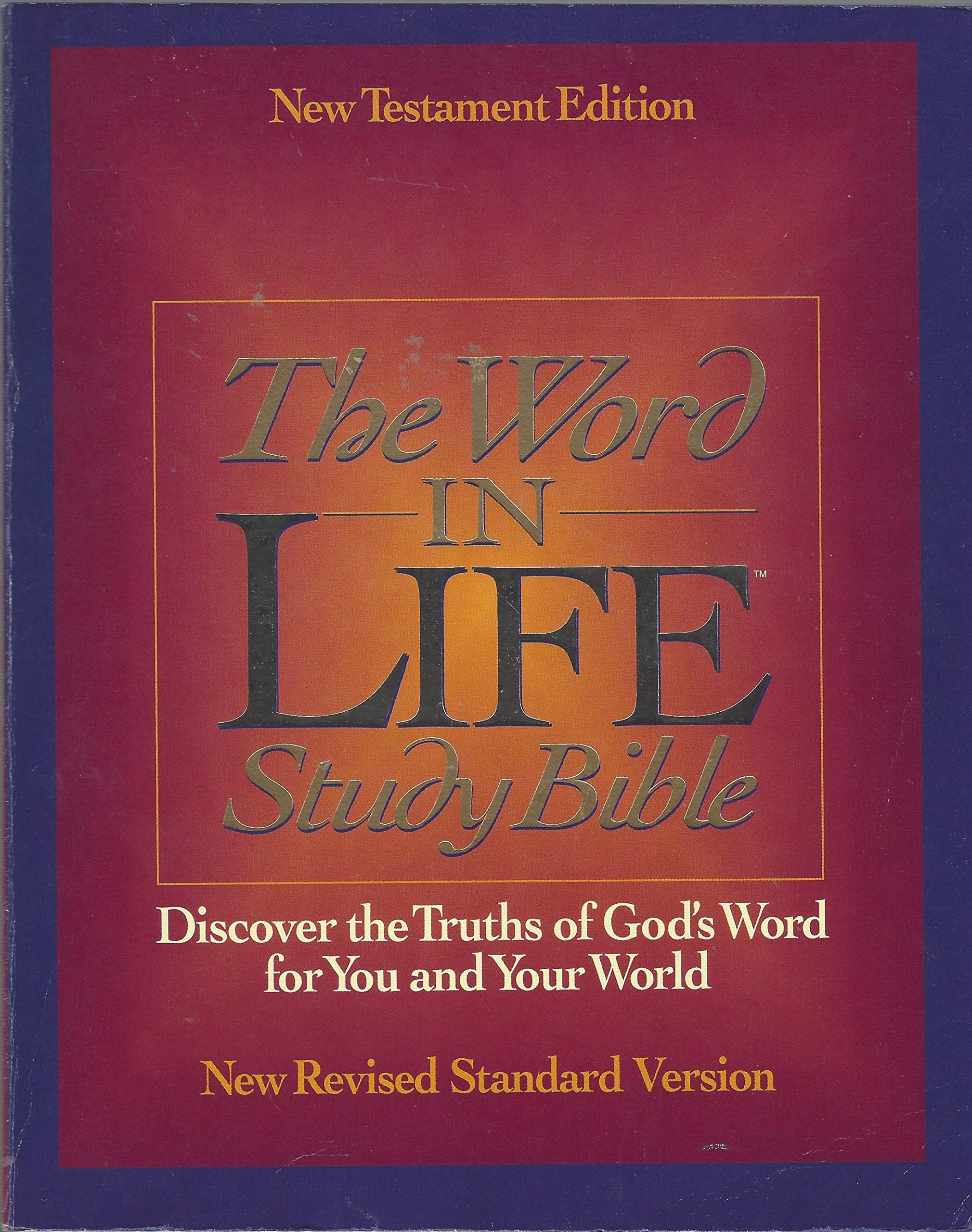 The Word in Life Study Bible New Testament Edition New Revised Standard Version,Used