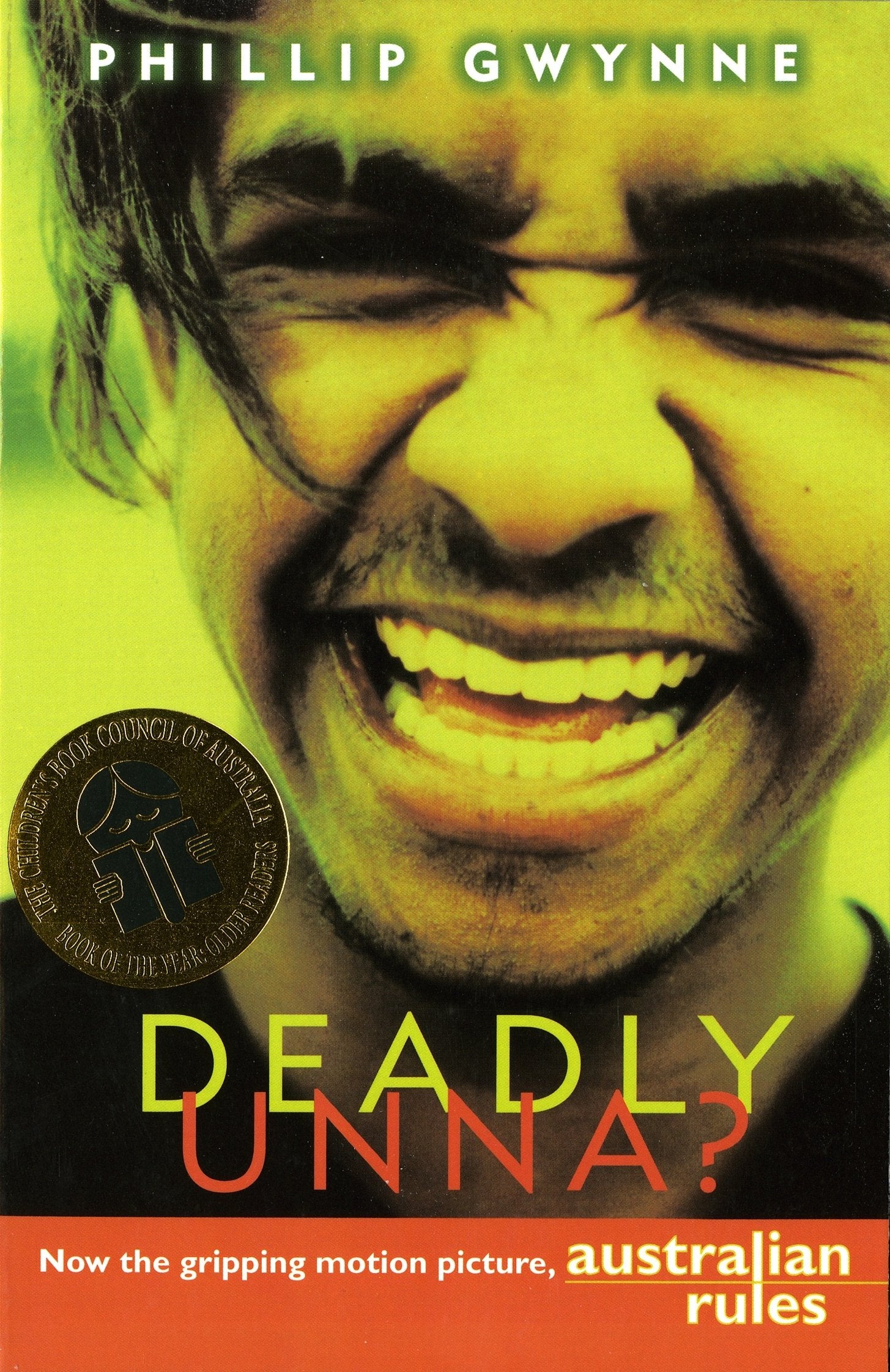 Deadly, unna?,Used