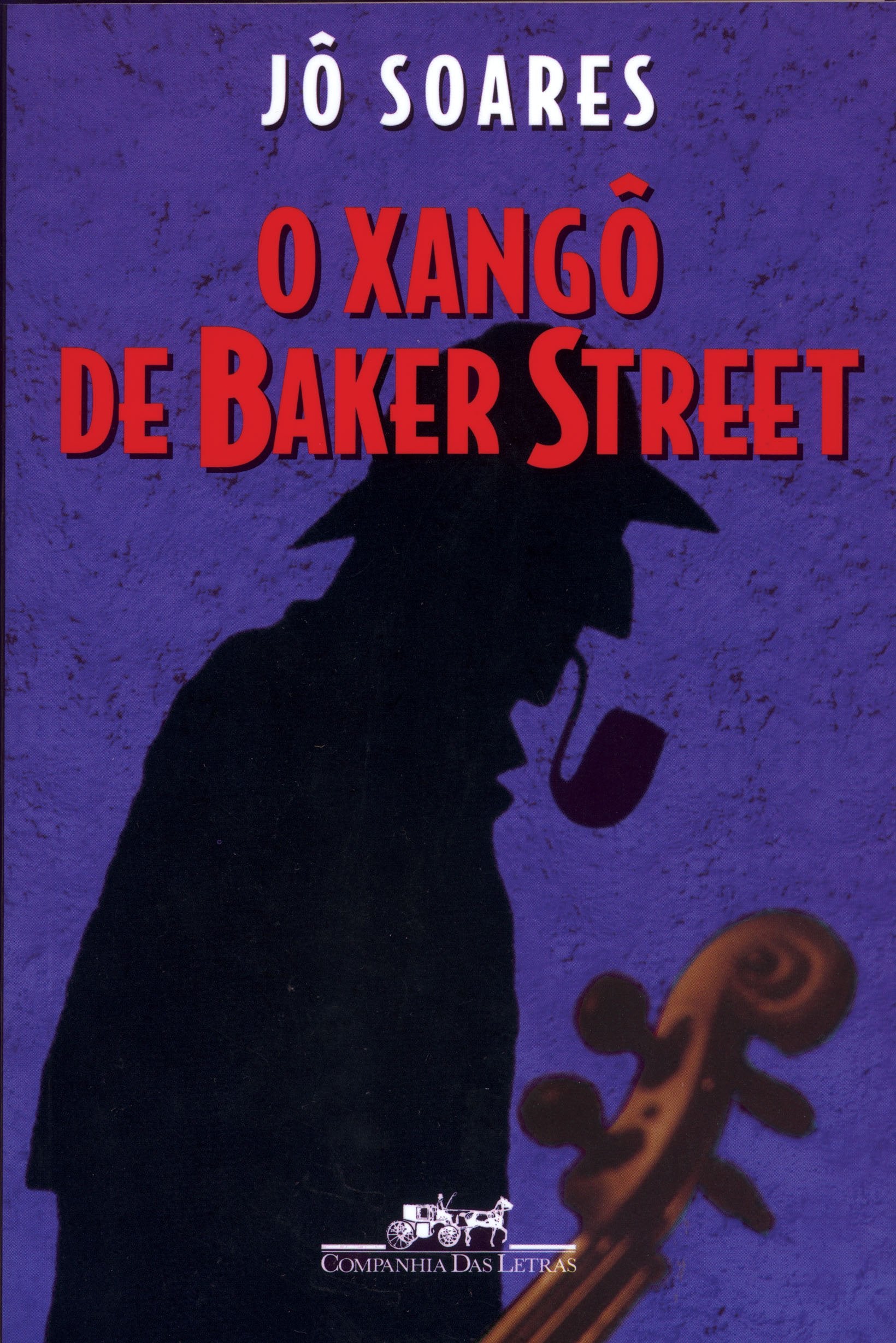 O xango^ de Baker Street: Romance (Portuguese Edition),New