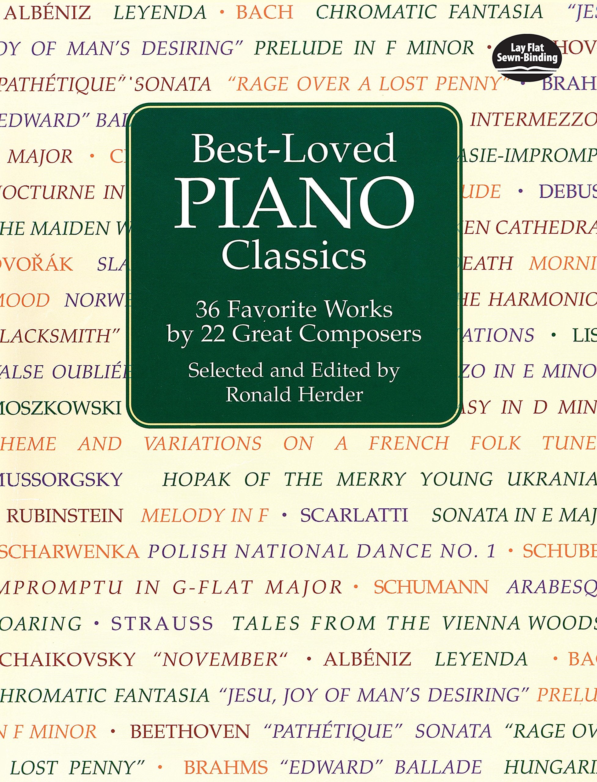 Bestloved Piano Classics: 36 Favorite Works By 22 Great Composers (Dover Music For Piano),New
