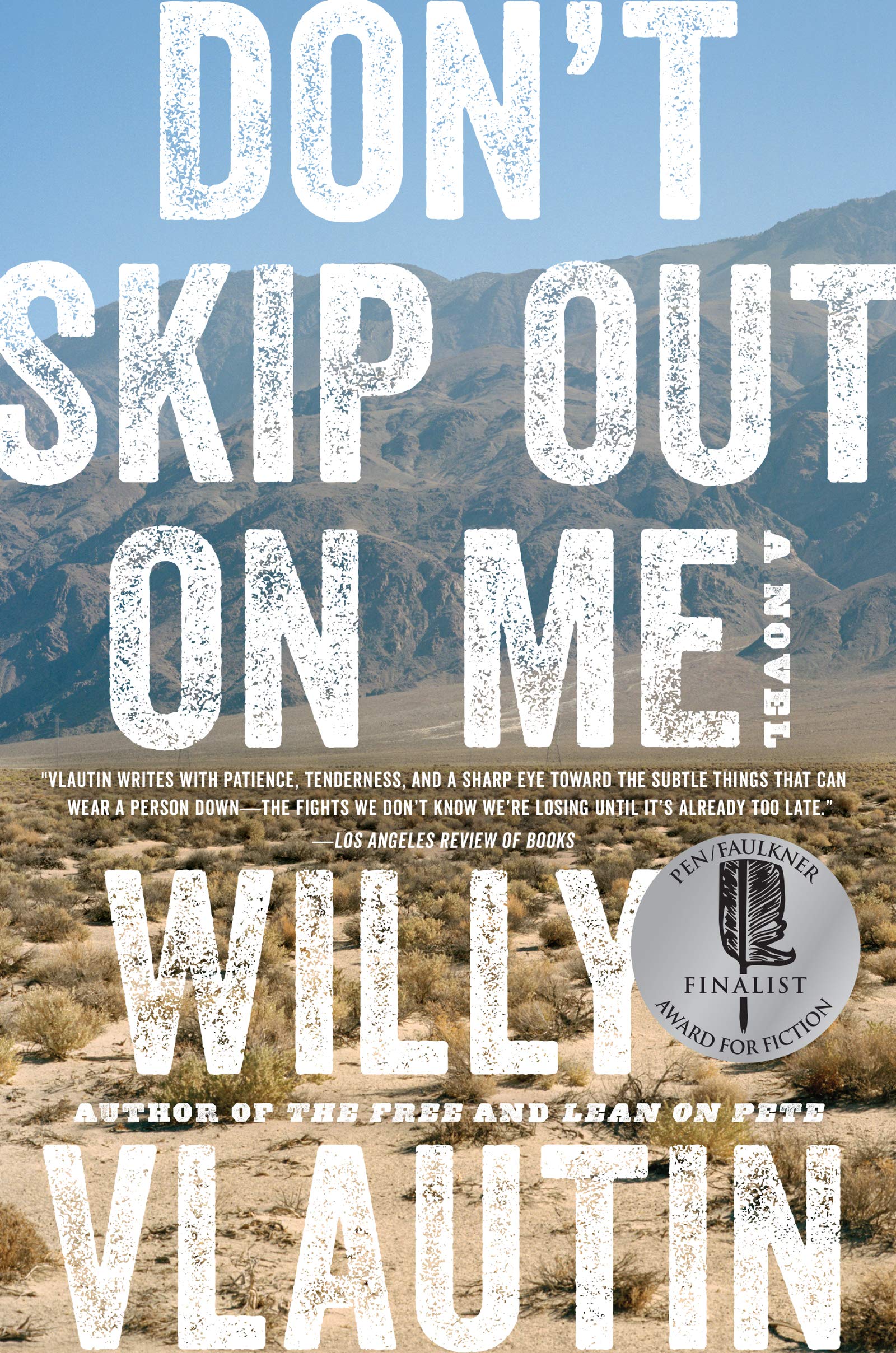 Don't Skip Out on Me: A Novel,Used