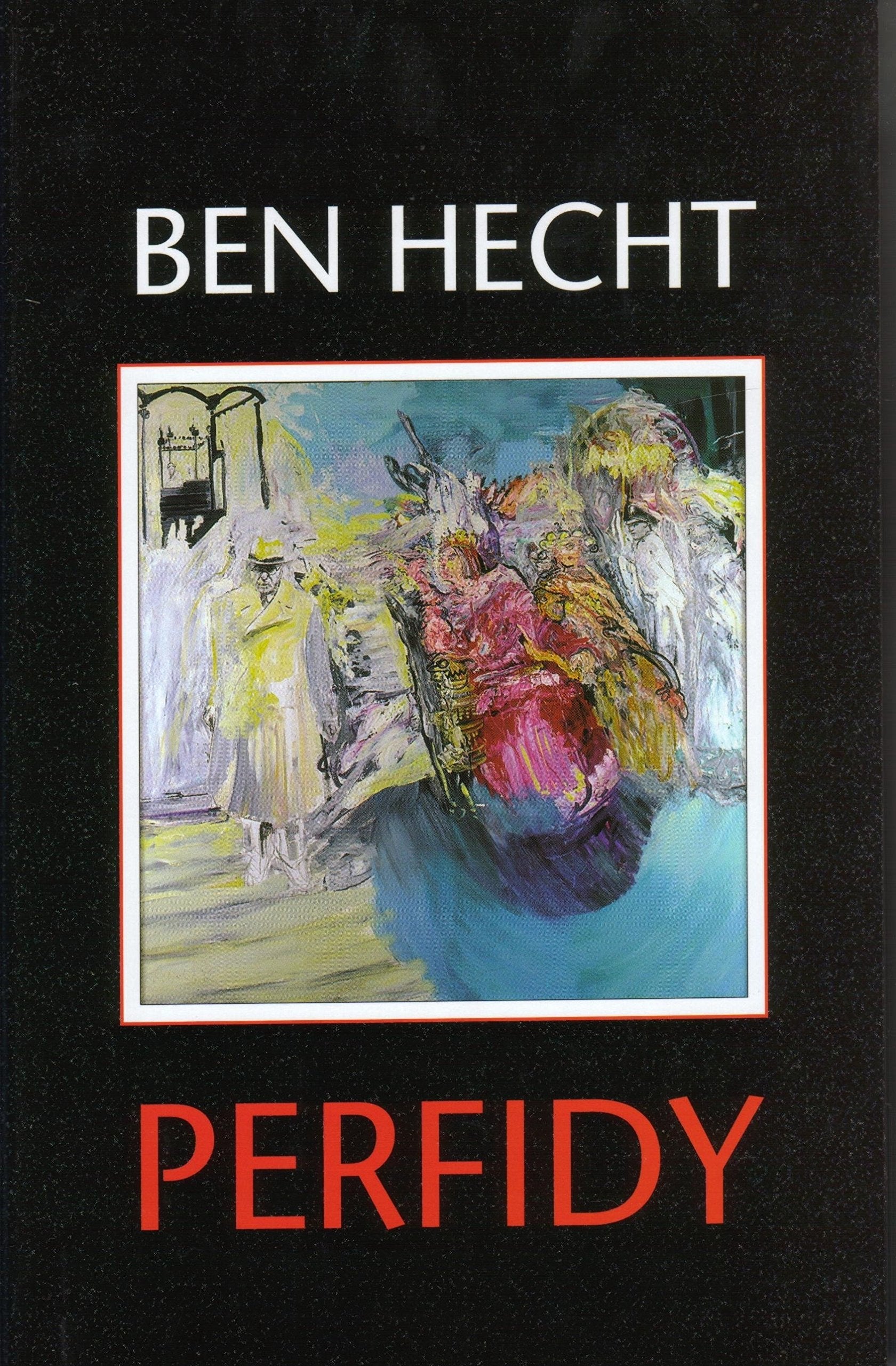 Perfidy,Used