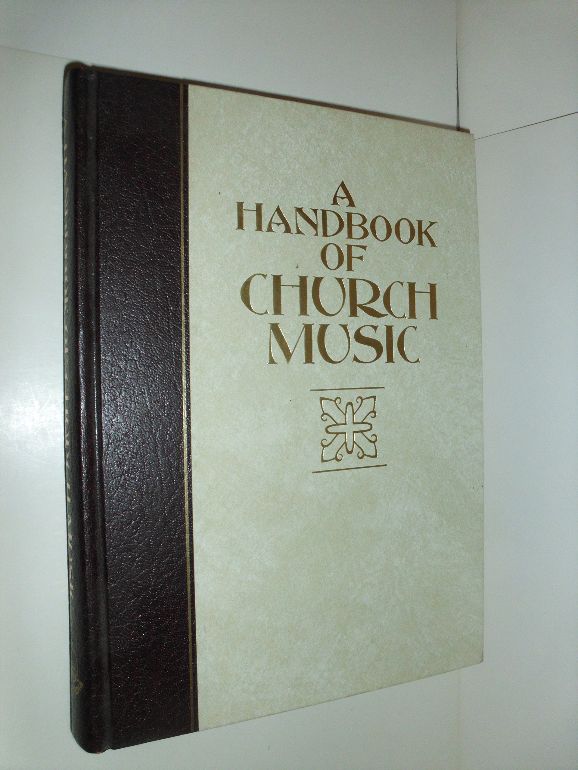 A Handbook of Church Music,Used