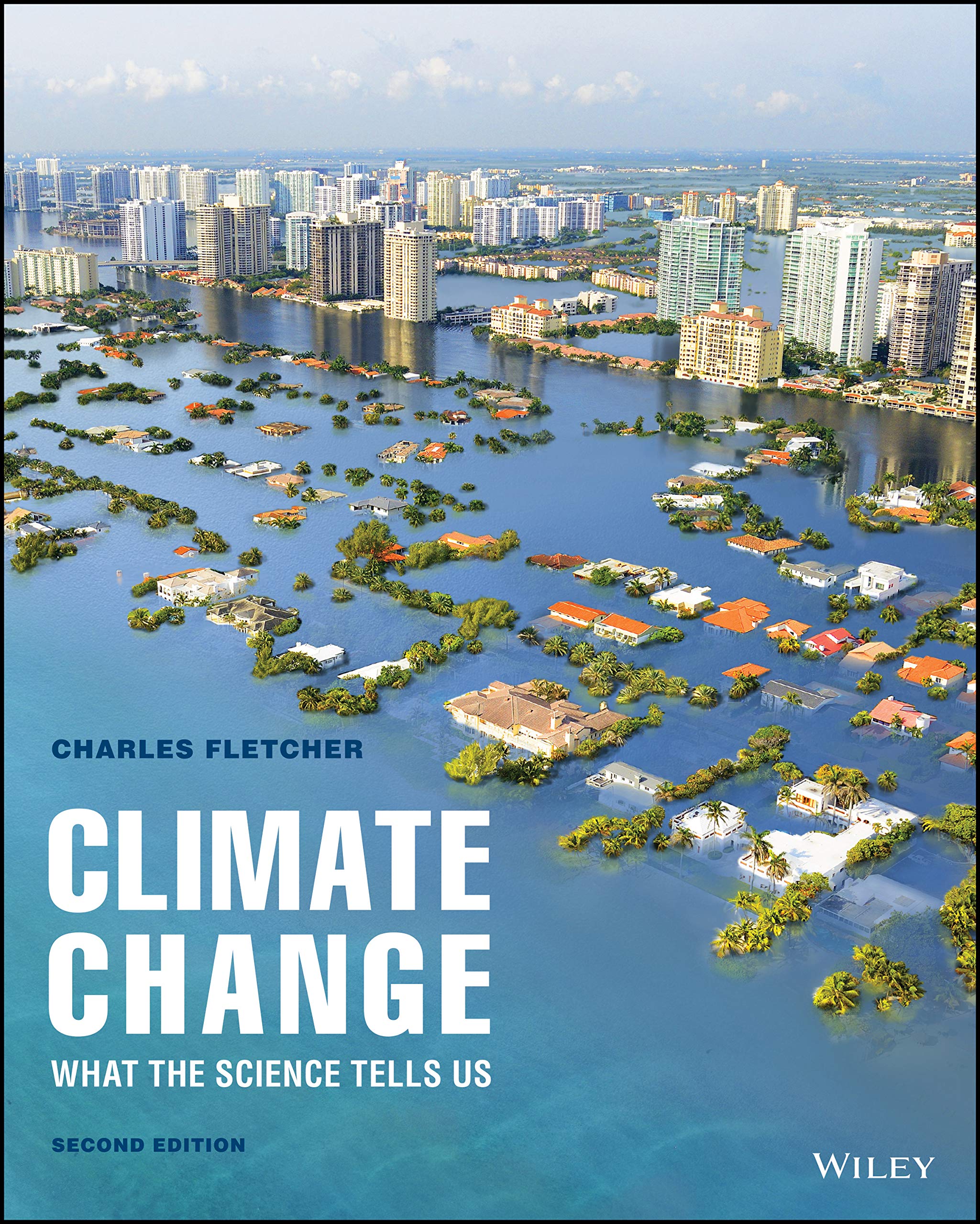 Climate Change: What the Science Tells Us,Used