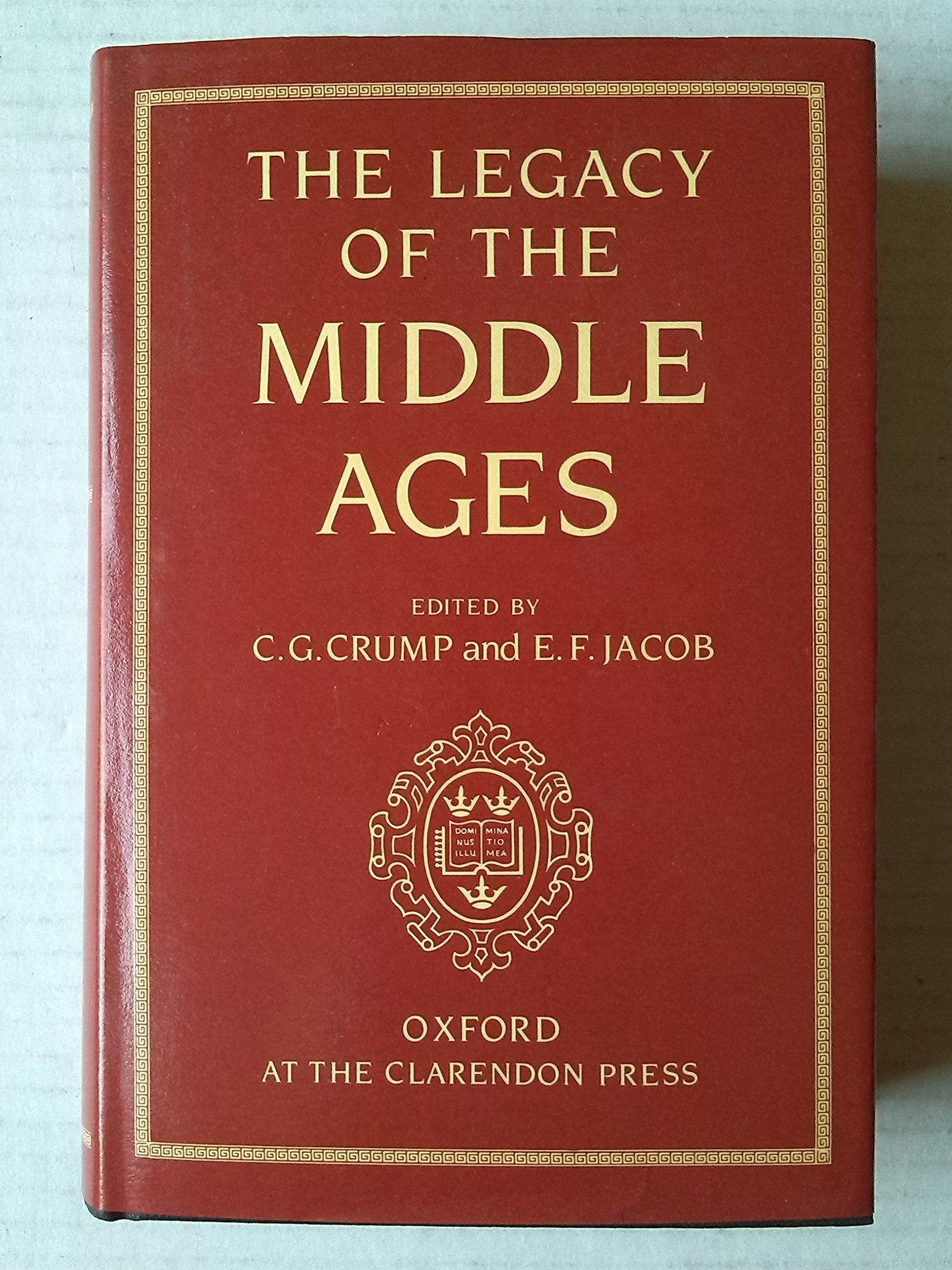 The Legacy of the Middle Ages (Legacy Series),Used