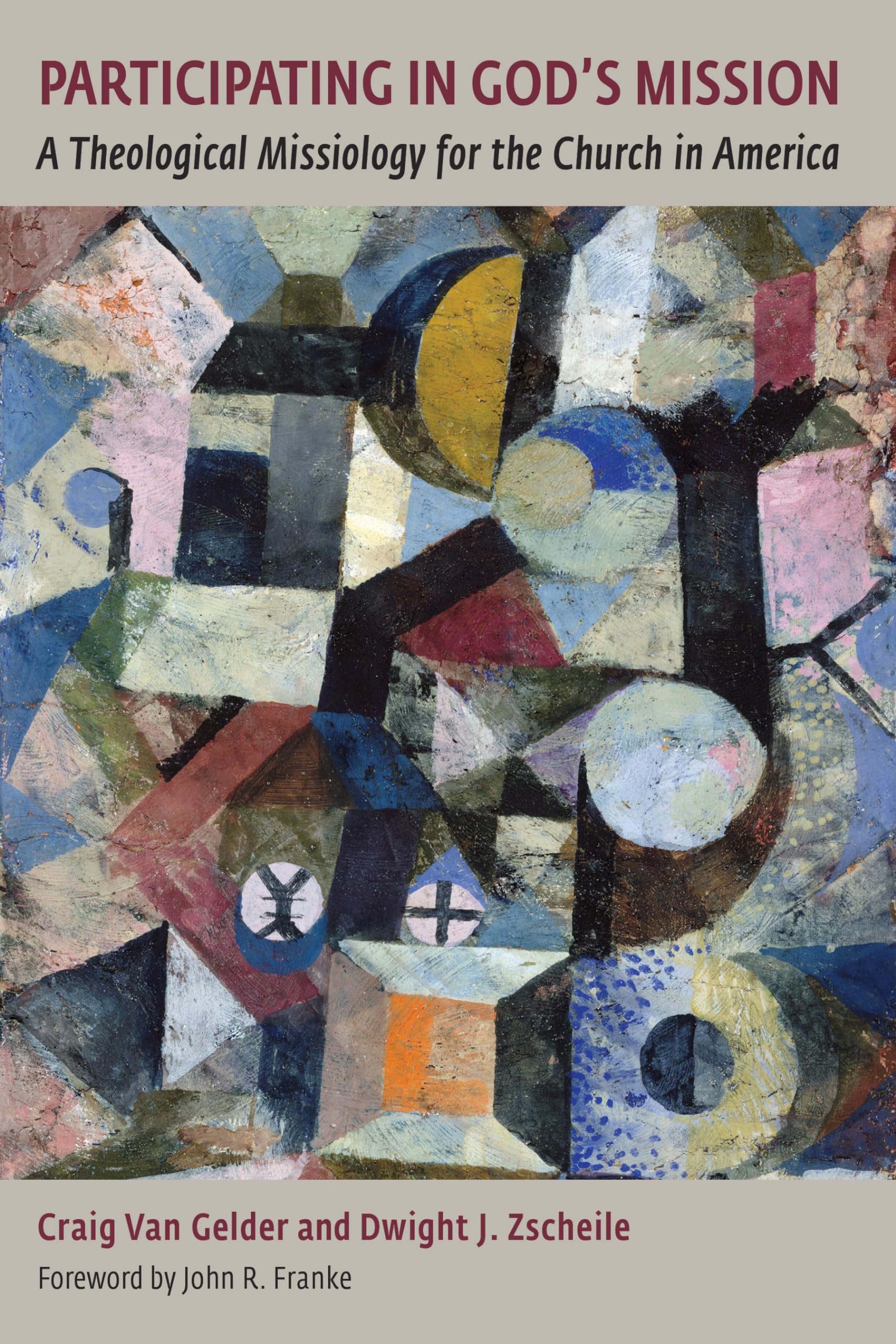 Participating in God's Mission: A Theological Missiology for the Church in America (The Gospel and Our Culture Series (GOCS)),Used