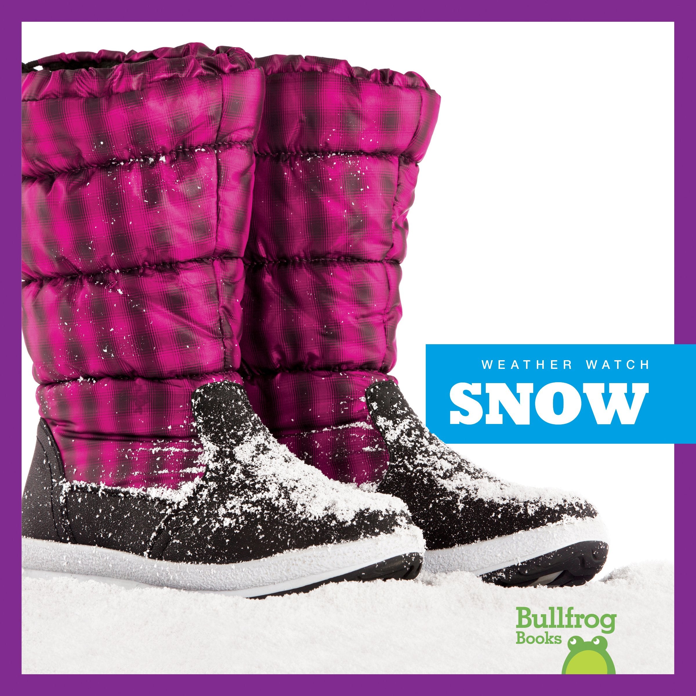 Snow (Bullfrog Books: Weather Watch),Used