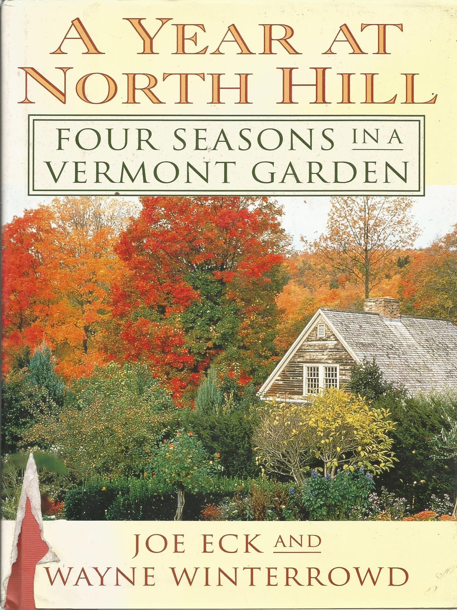 A Year At North Hill: Four Seasons In A Vermont Garden,New
