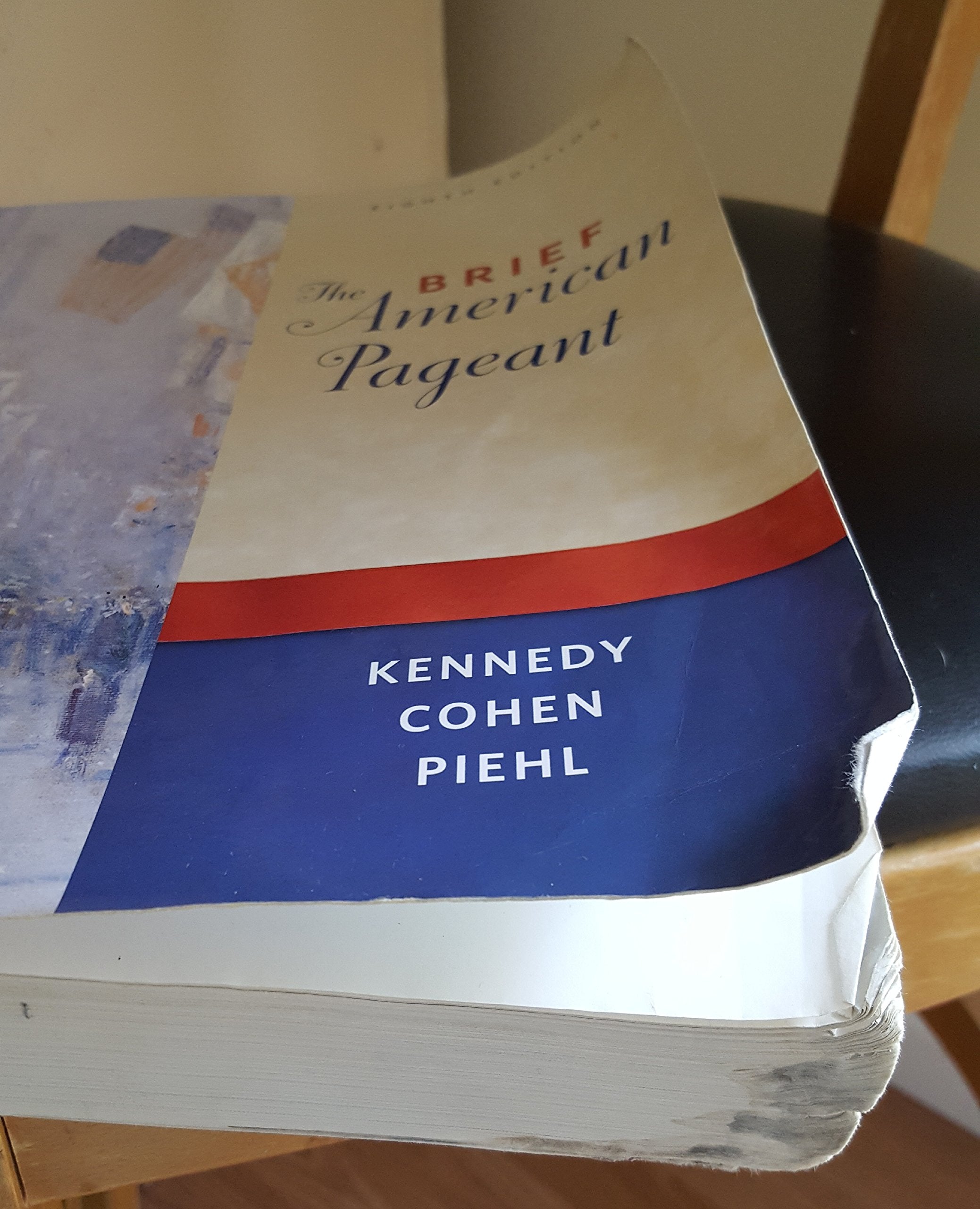 The Brief American Pageant: A History of the Republic,New