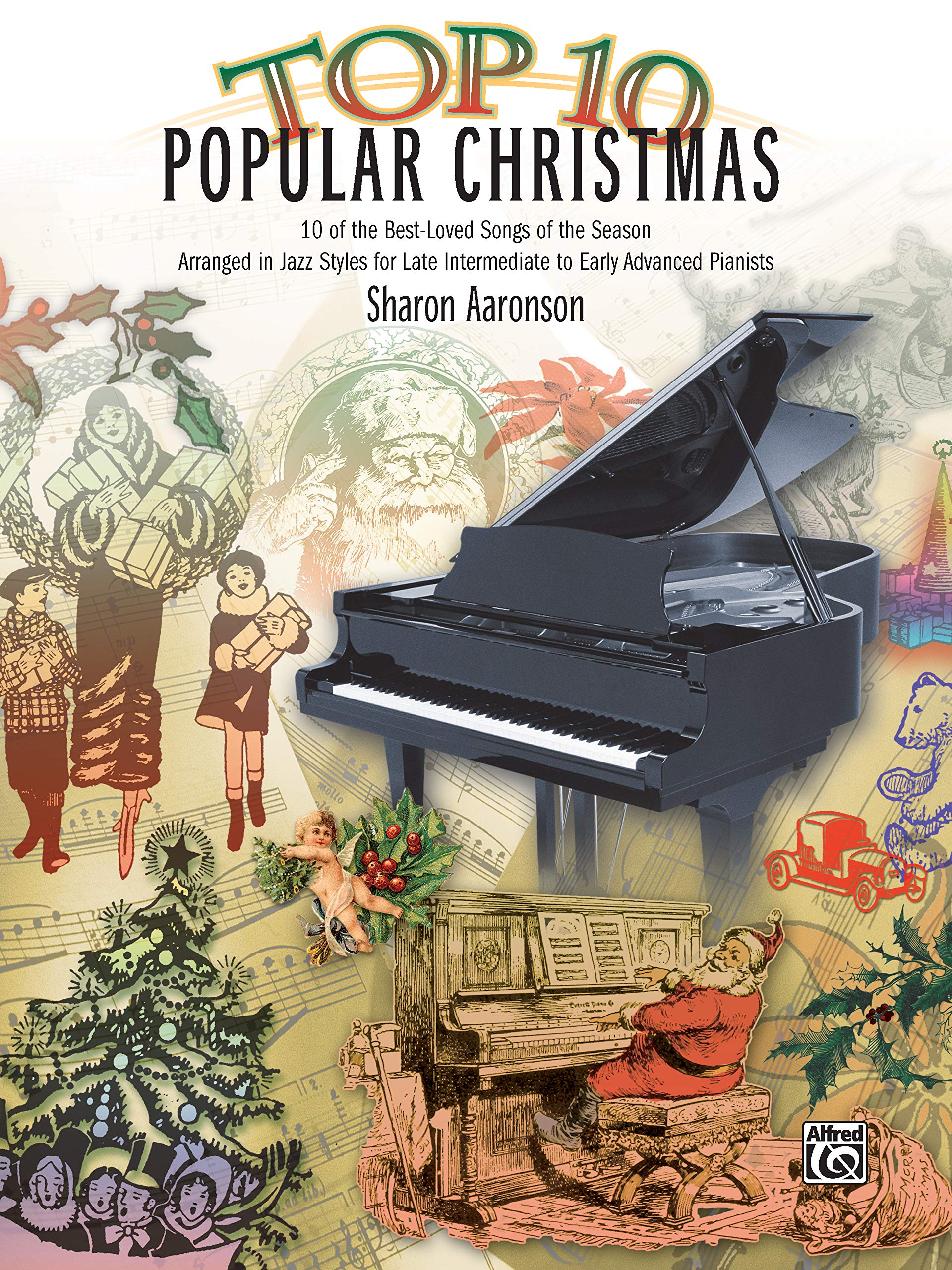 Top 10 Popular Christmas: 10 of the BestLoved Songs of the Season Arranged in Jazz Styles for Late Intermediate to Early Advanc,New