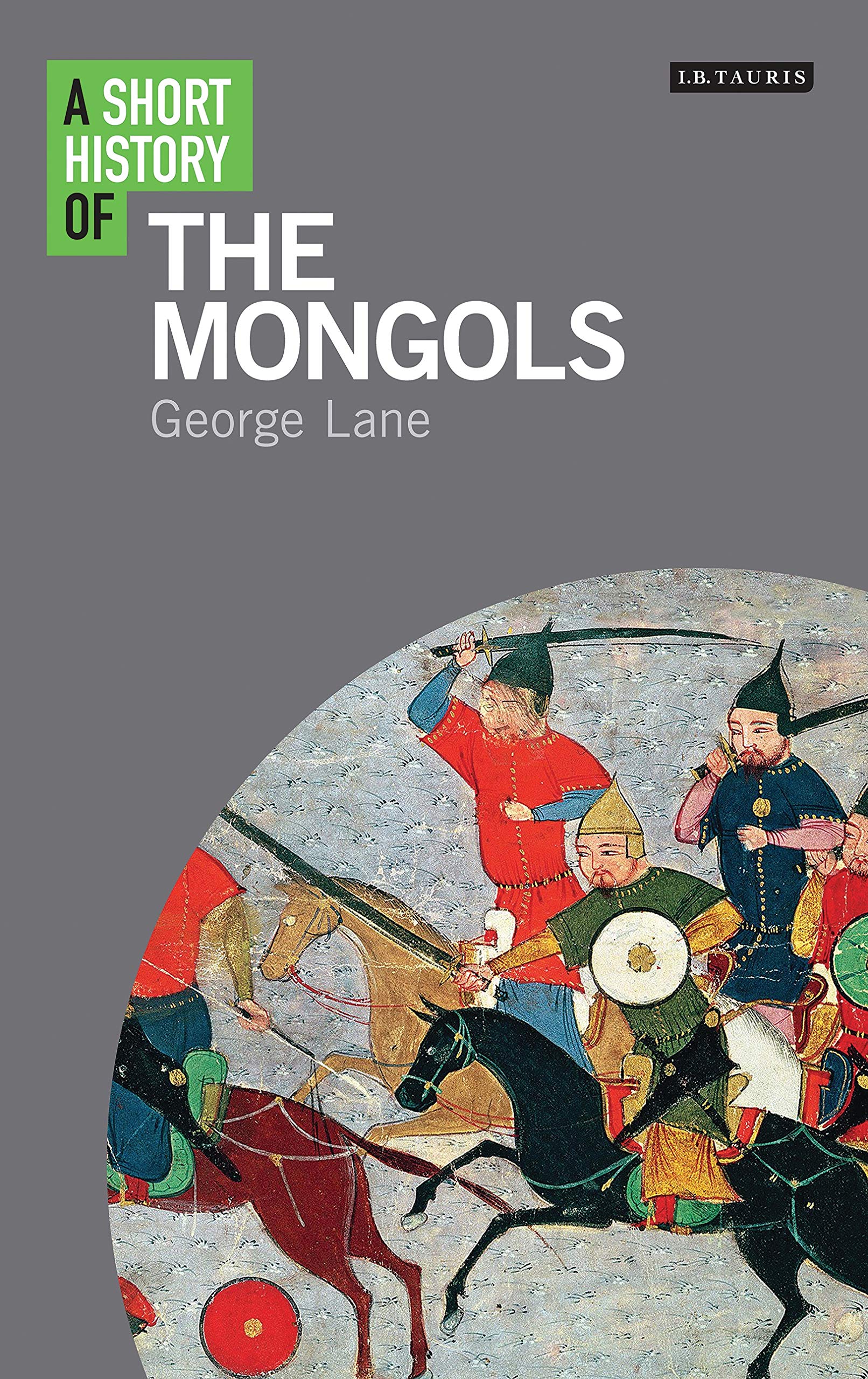 A Short History of The Mongols (I.B.Tauris Short Histories),Used
